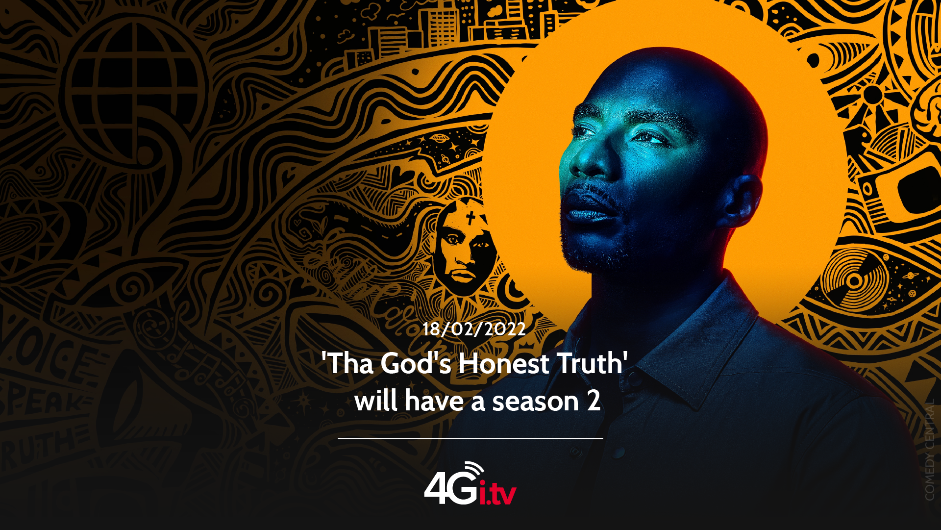 Lesen Sie mehr über den Artikel ‘Tha God’s Honest Truth’ will have a season 2