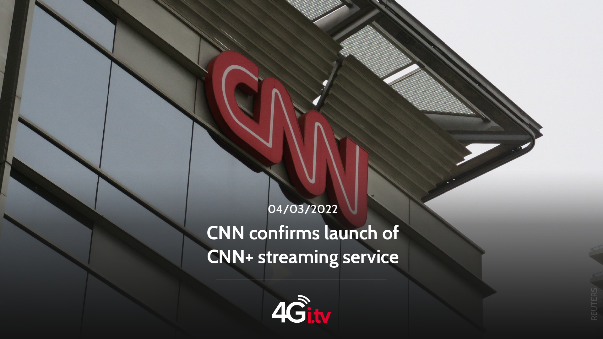 Подробнее о статье CNN confirms launch of CNN+ streaming service
