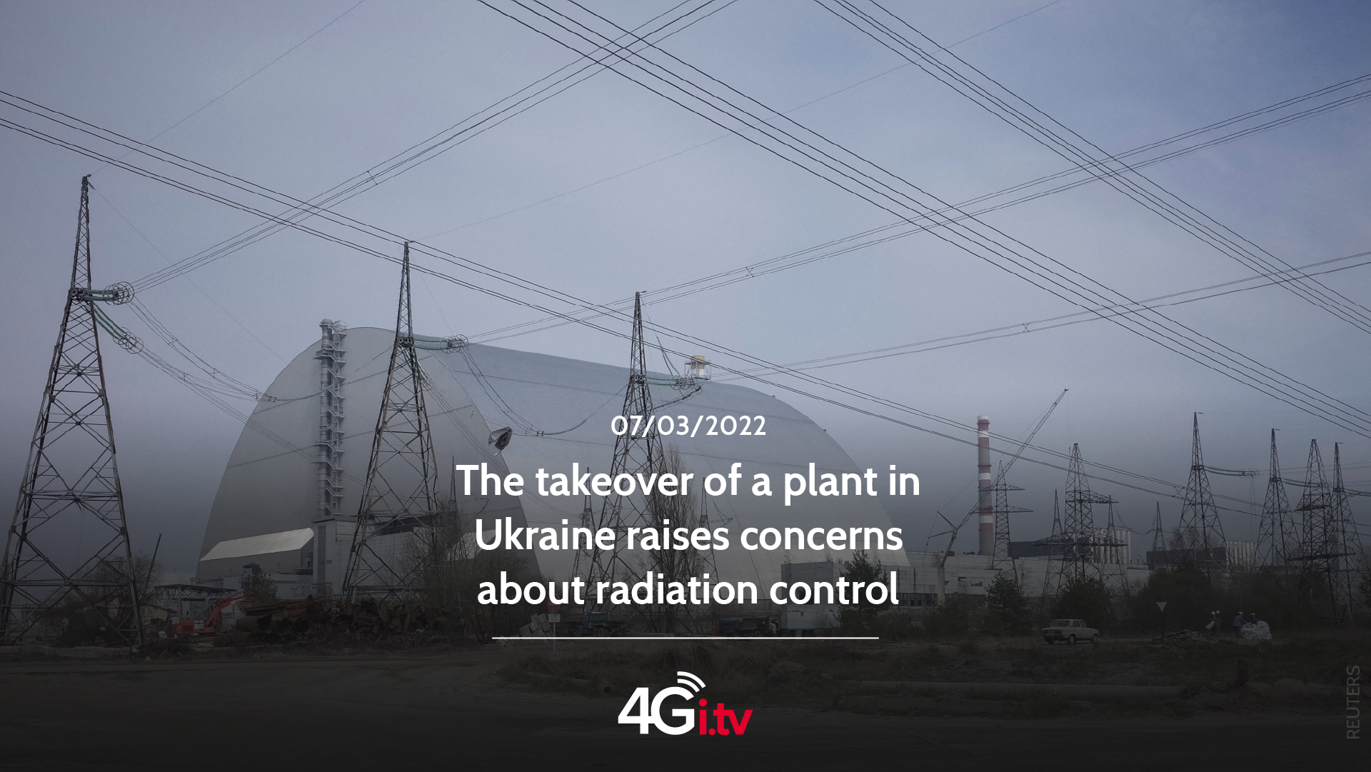 Read more about the article The takeover of a plant in Ukraine raises concerns about radiation control