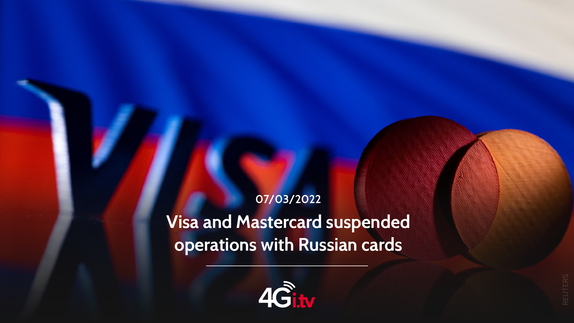 Lesen Sie mehr über den Artikel Visa and Mastercard suspended operations with Russian cards