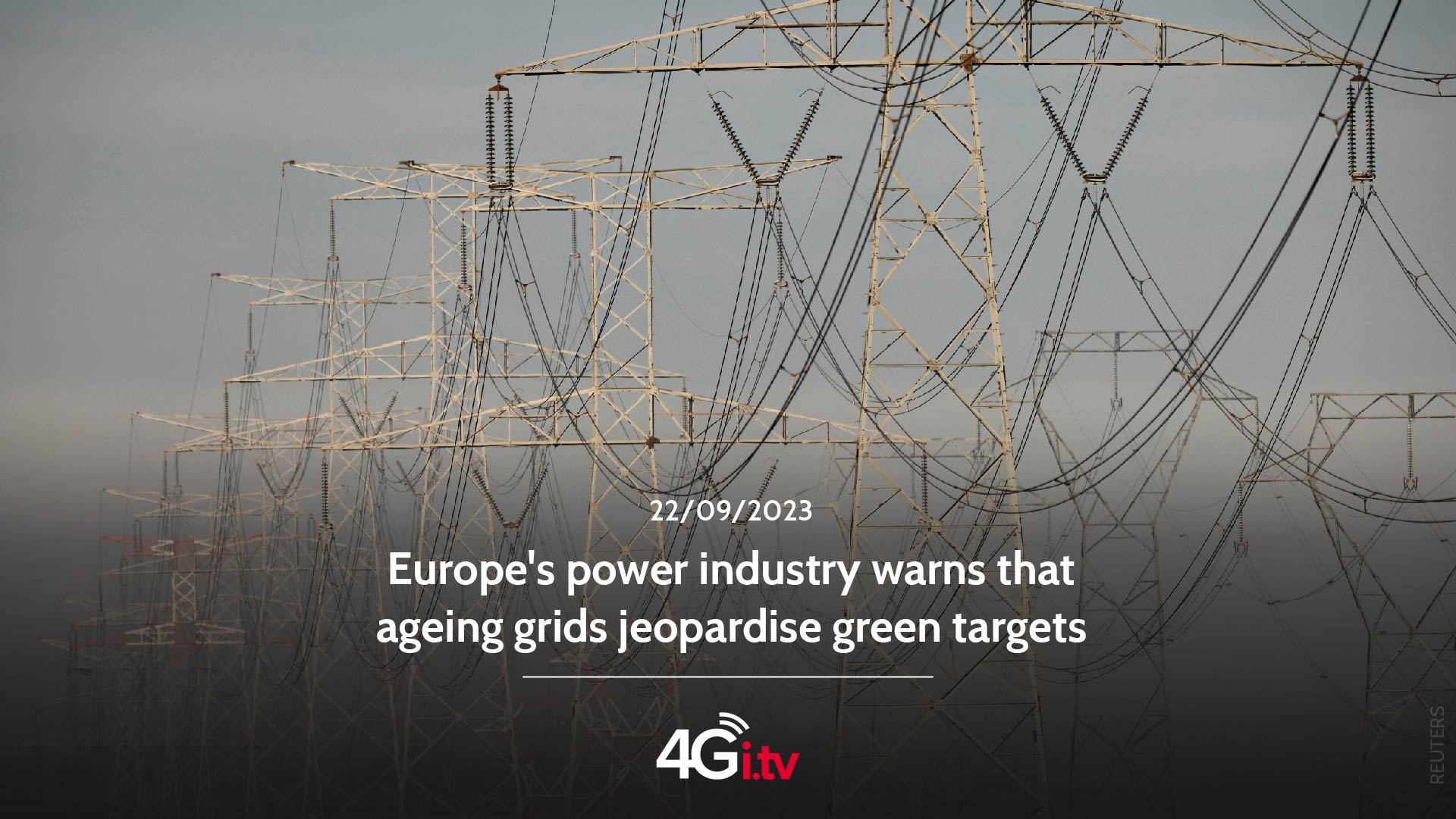 Lee más sobre el artículo Europe’s power industry warns that ageing grids jeopardise green targets