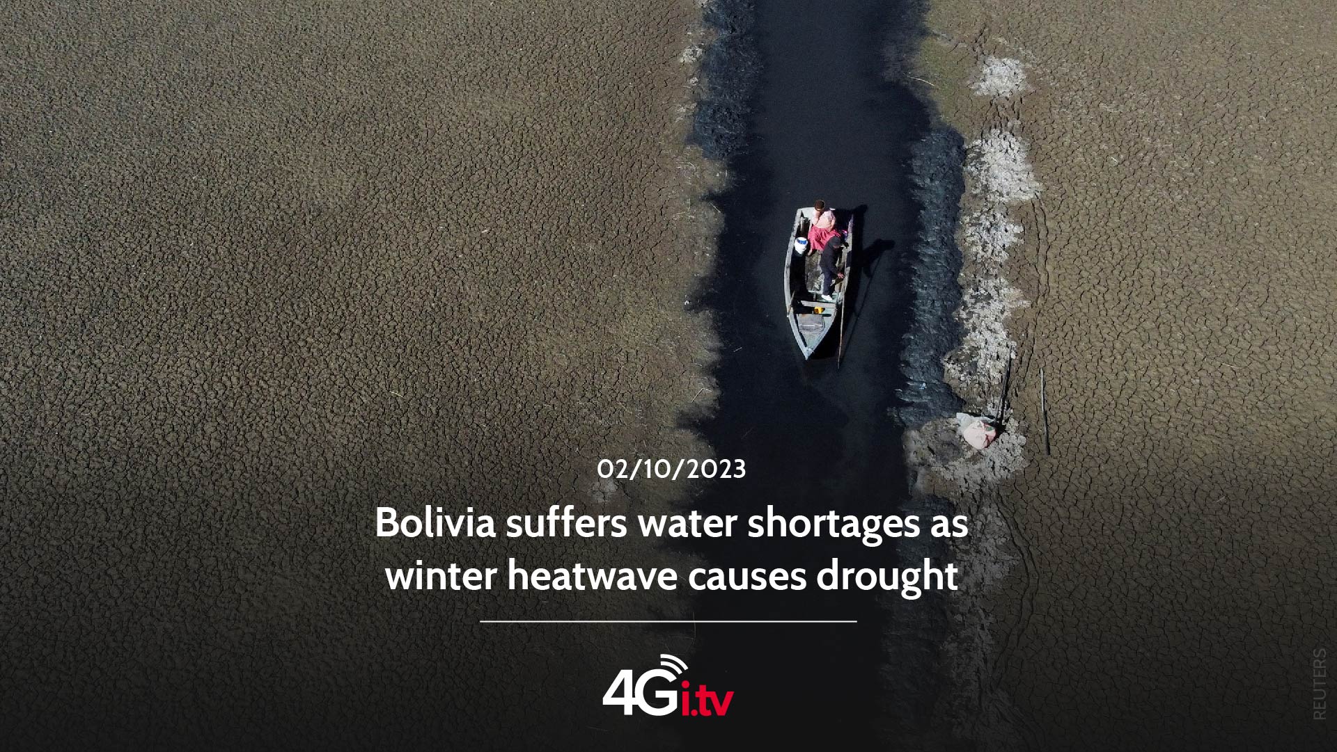 Read more about the article Bolivia suffers water shortages as winter heatwave causes drought