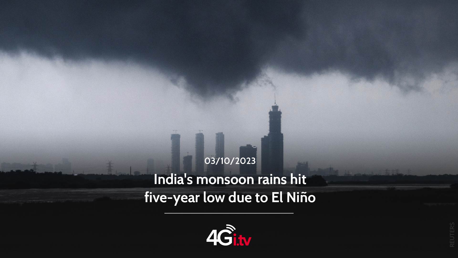 Read more about the article India’s monsoon rains hit five-year low due to El Niño