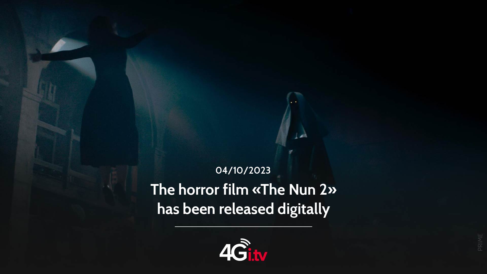 Подробнее о статье The horror film «The Nun 2» has been released digitally