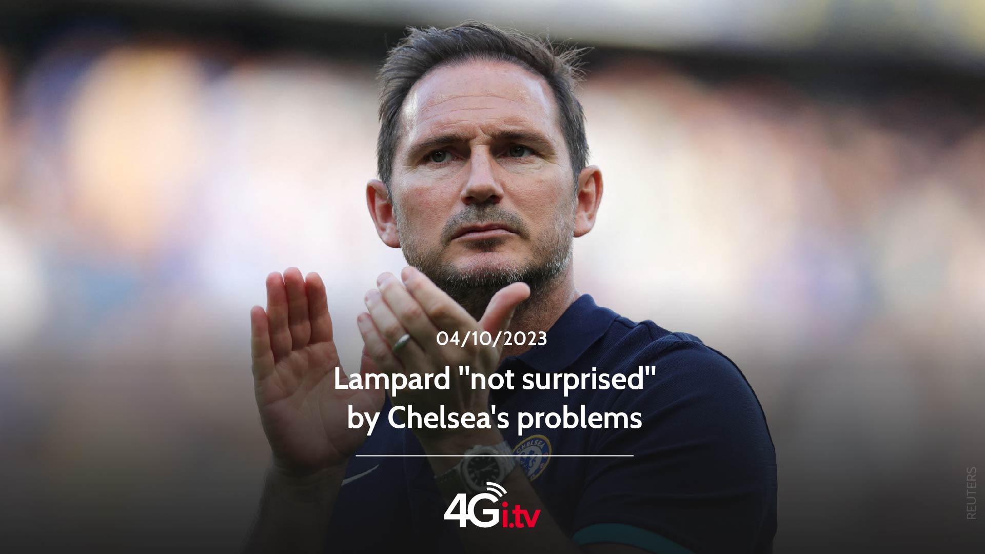 Read more about the article Lampard “not surprised” by Chelsea’s problems