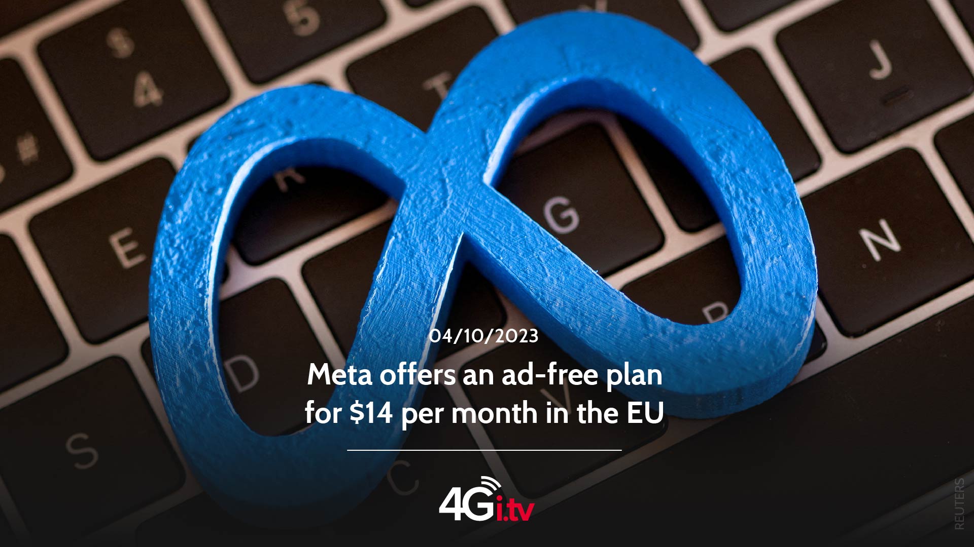 Read more about the article Meta offers an ad-free plan for $14 per month in the EU
