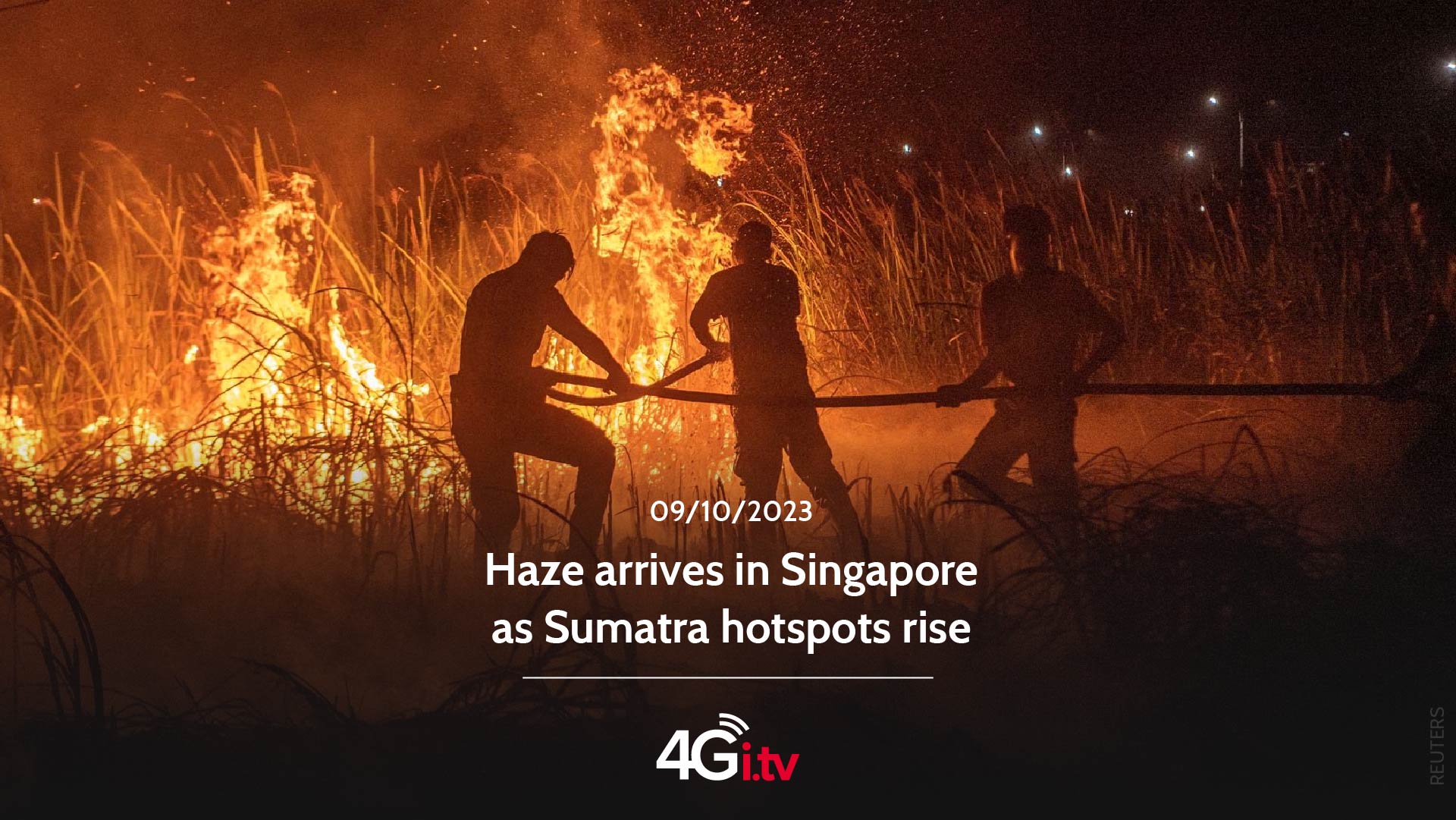 Lee más sobre el artículo Haze arrives in Singapore as Sumatra hotspots rise