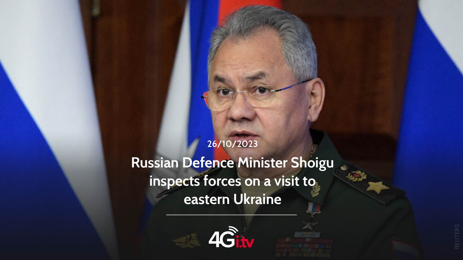 Read more about the article Russian Defence Minister Shoigu inspects forces on a visit to eastern Ukraine