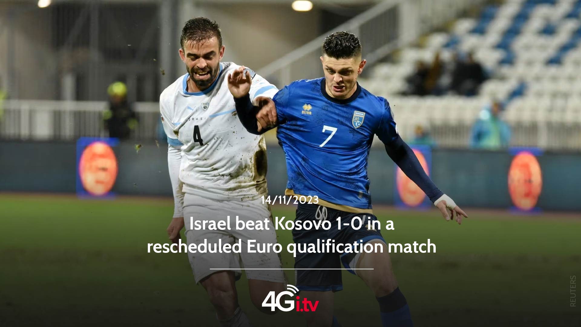 Read more about the article Israel beat Kosovo 1-0 in a rescheduled Euro qualification match