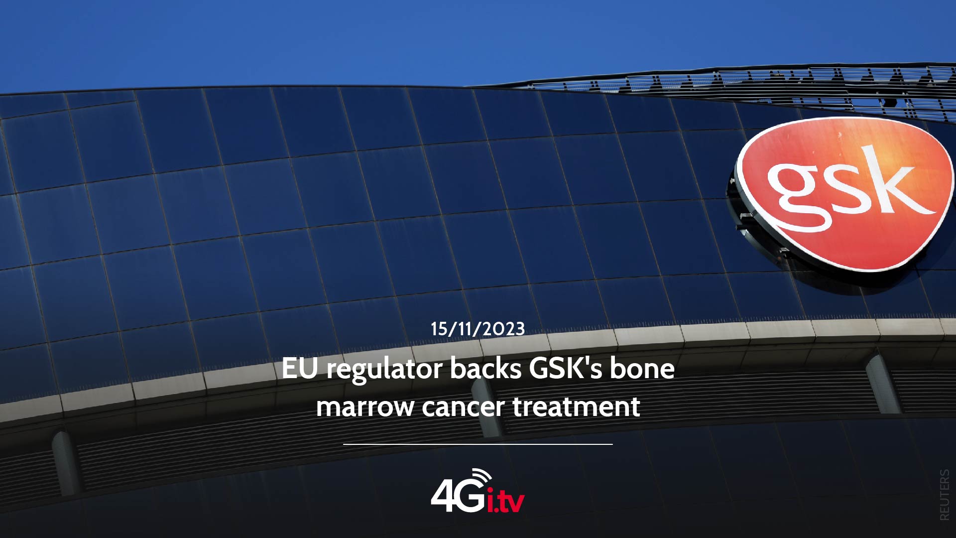 Read more about the article EU regulator backs GSK’s bone marrow cancer treatment