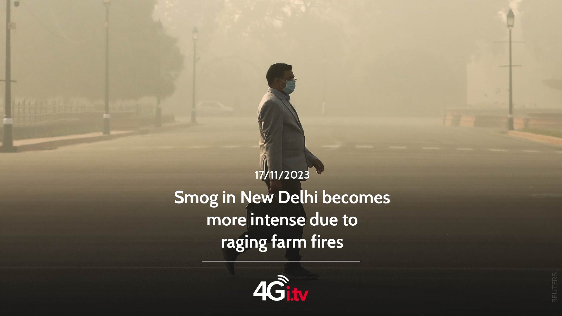 Lesen Sie mehr über den Artikel Smog in New Delhi becomes more intense due to raging farm fires