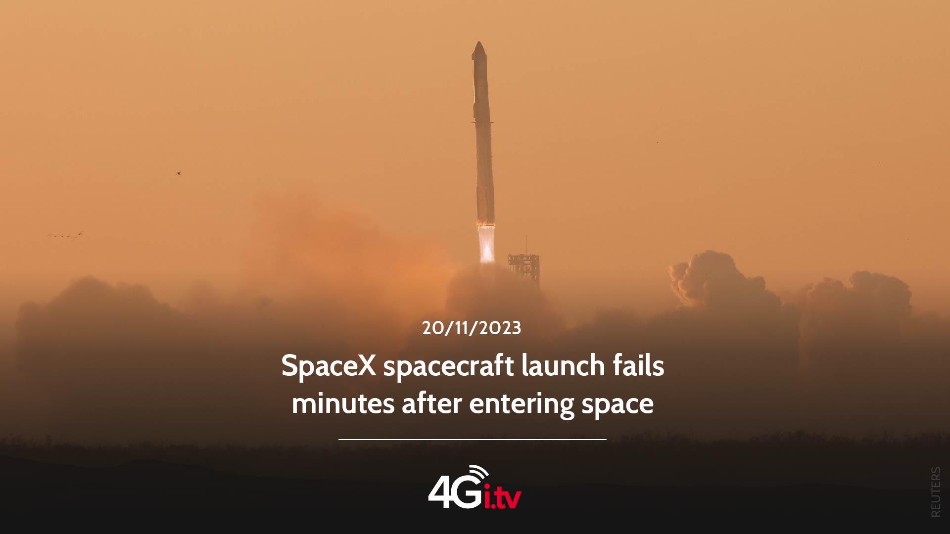 Read more about the article SpaceX spacecraft launch fails minutes after entering space