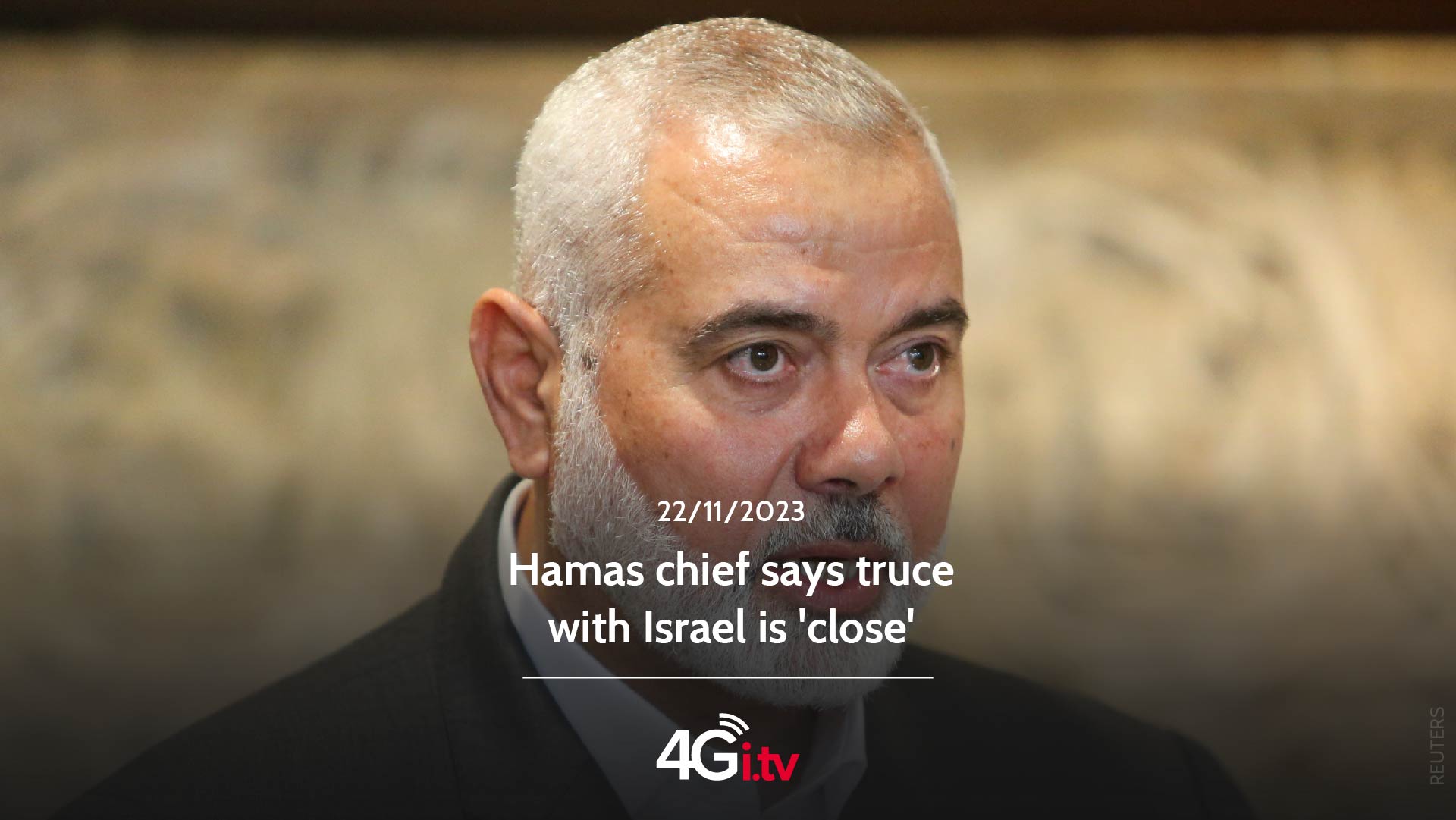 Read more about the article Hamas chief says truce with Israel is ‘close’