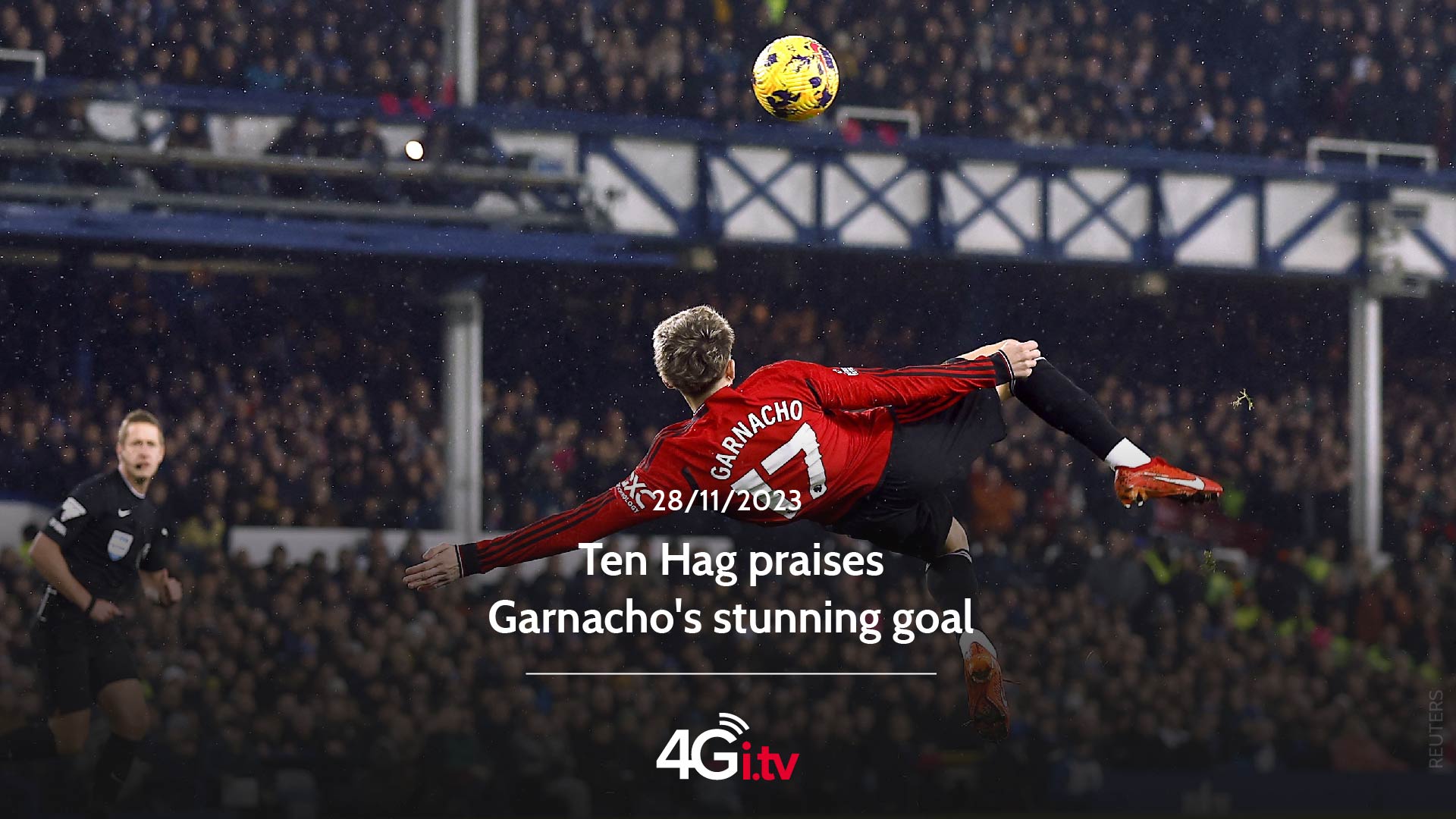 Read more about the article Ten Hag praises Garnacho’s stunning goal