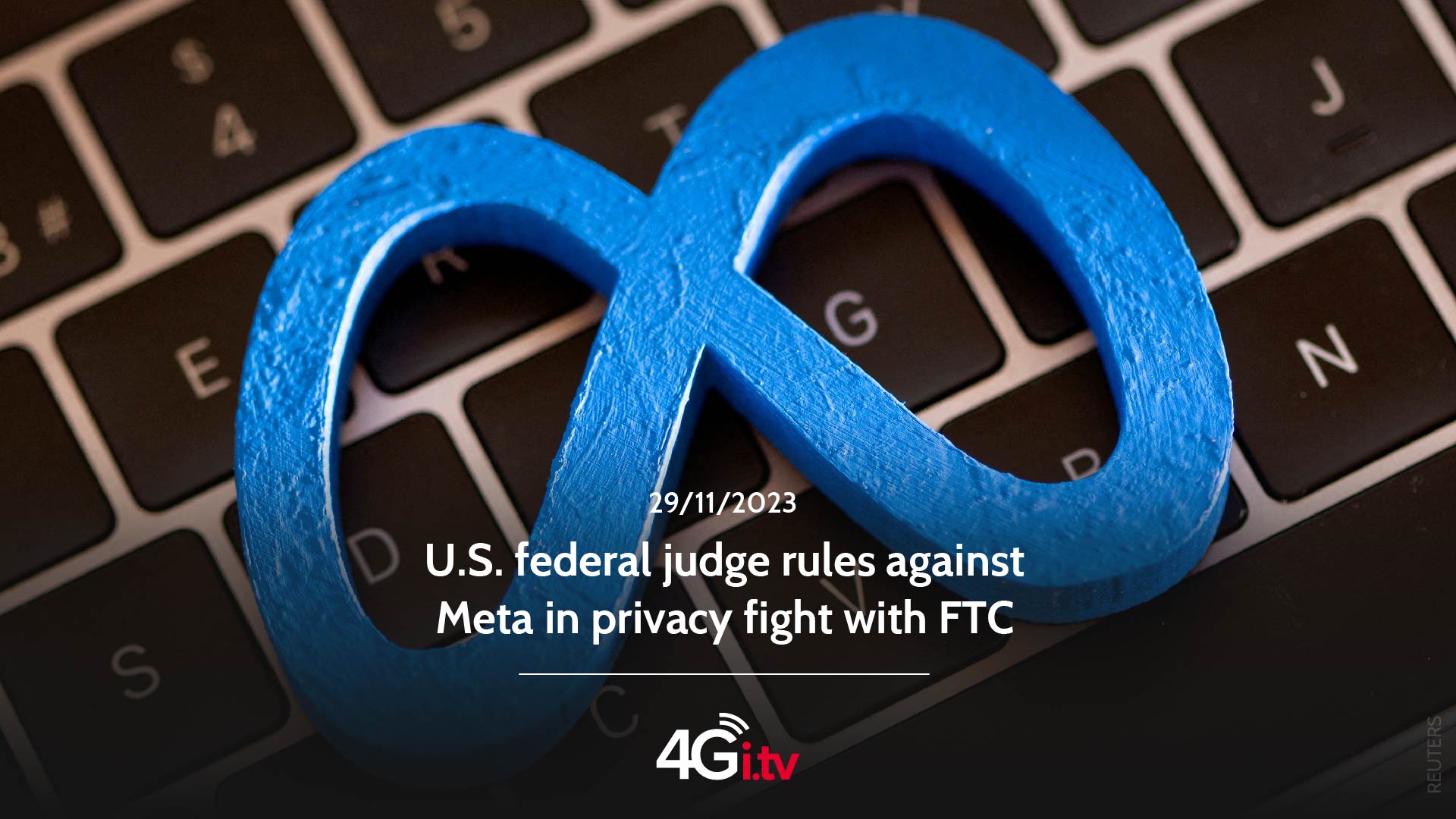 Lee más sobre el artículo U.S. federal judge rules against Meta in privacy fight with FTC