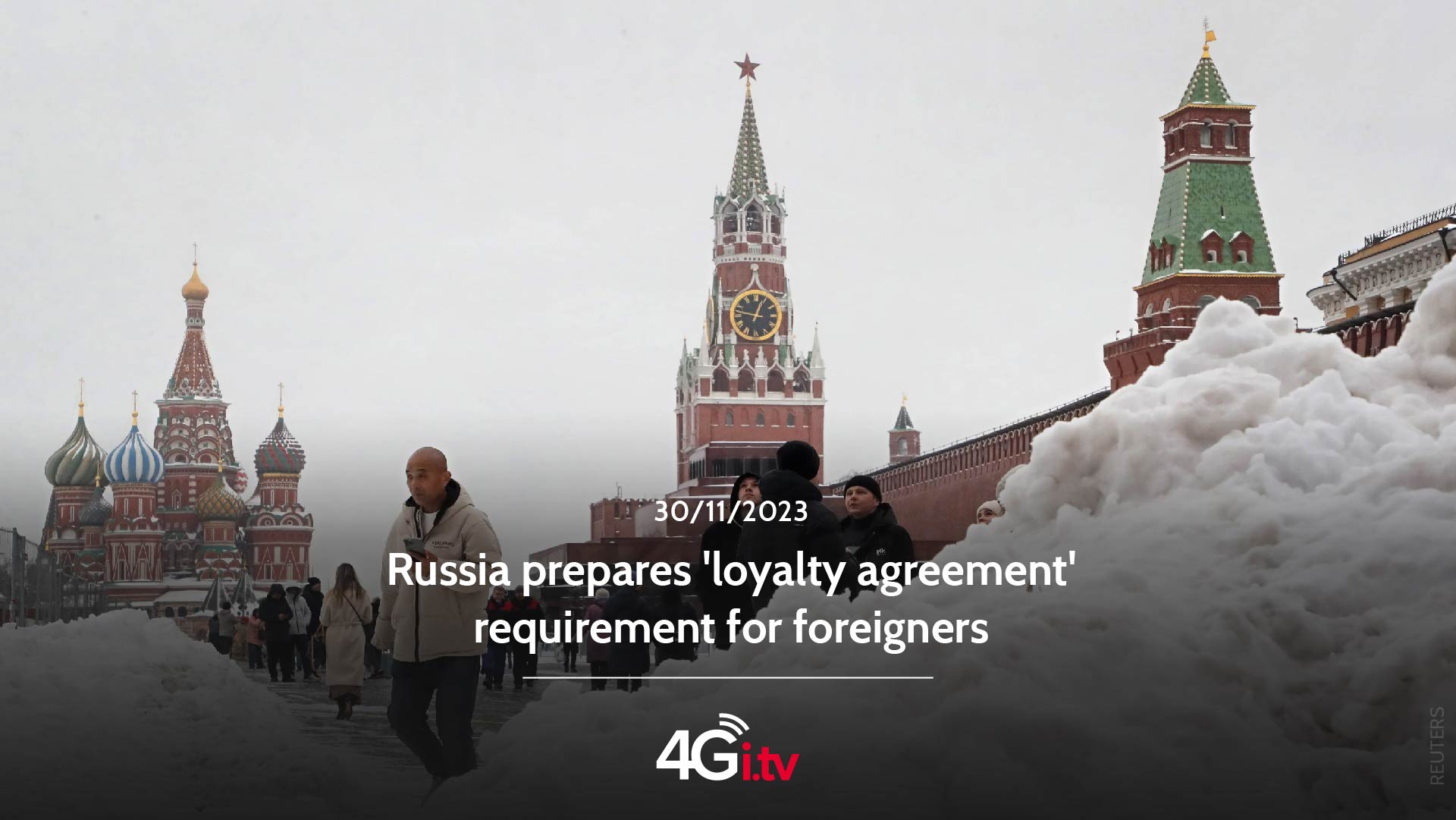 Read more about the article Russia prepares ‘loyalty agreement’ requirement for foreigners