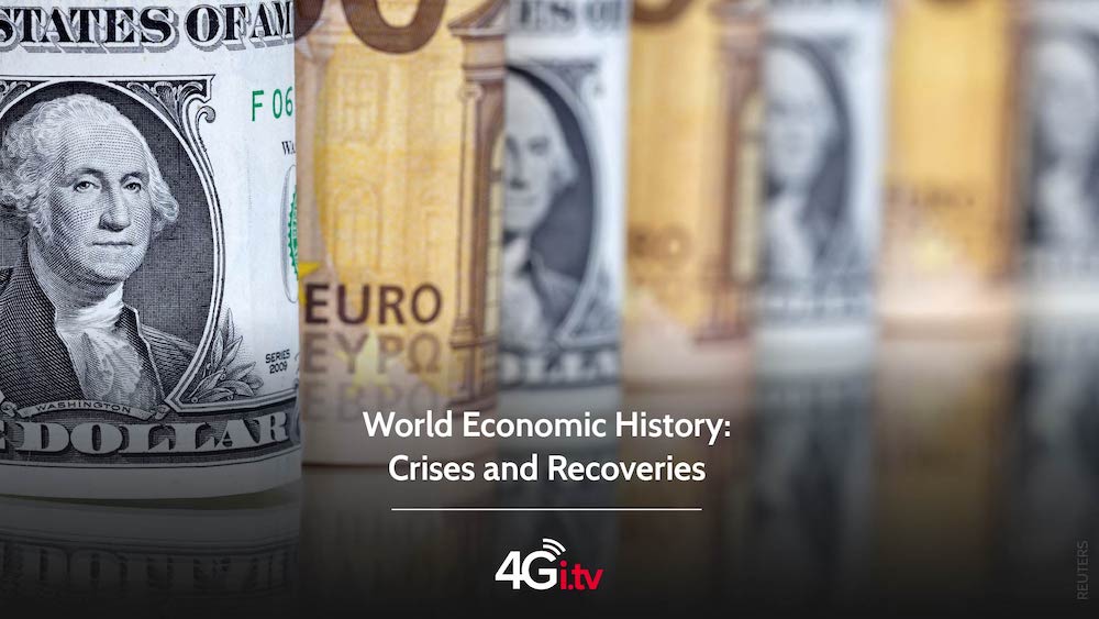 Lee más sobre el artículo History of the World Economy: Crises and Recoveries