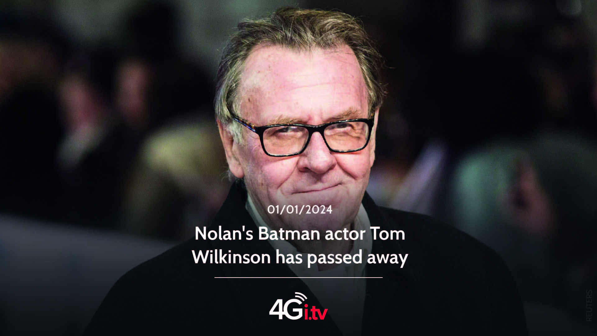 Lee más sobre el artículo Nolan’s Batman actor Tom Wilkinson has passed away