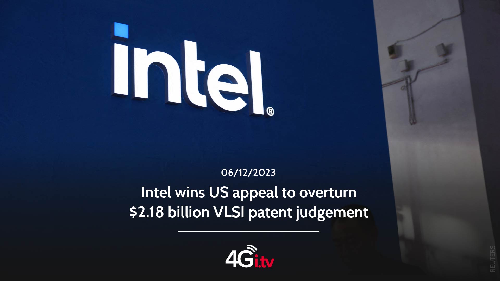 Read more about the article Intel wins US appeal to overturn $2.18 billion VLSI patent judgement