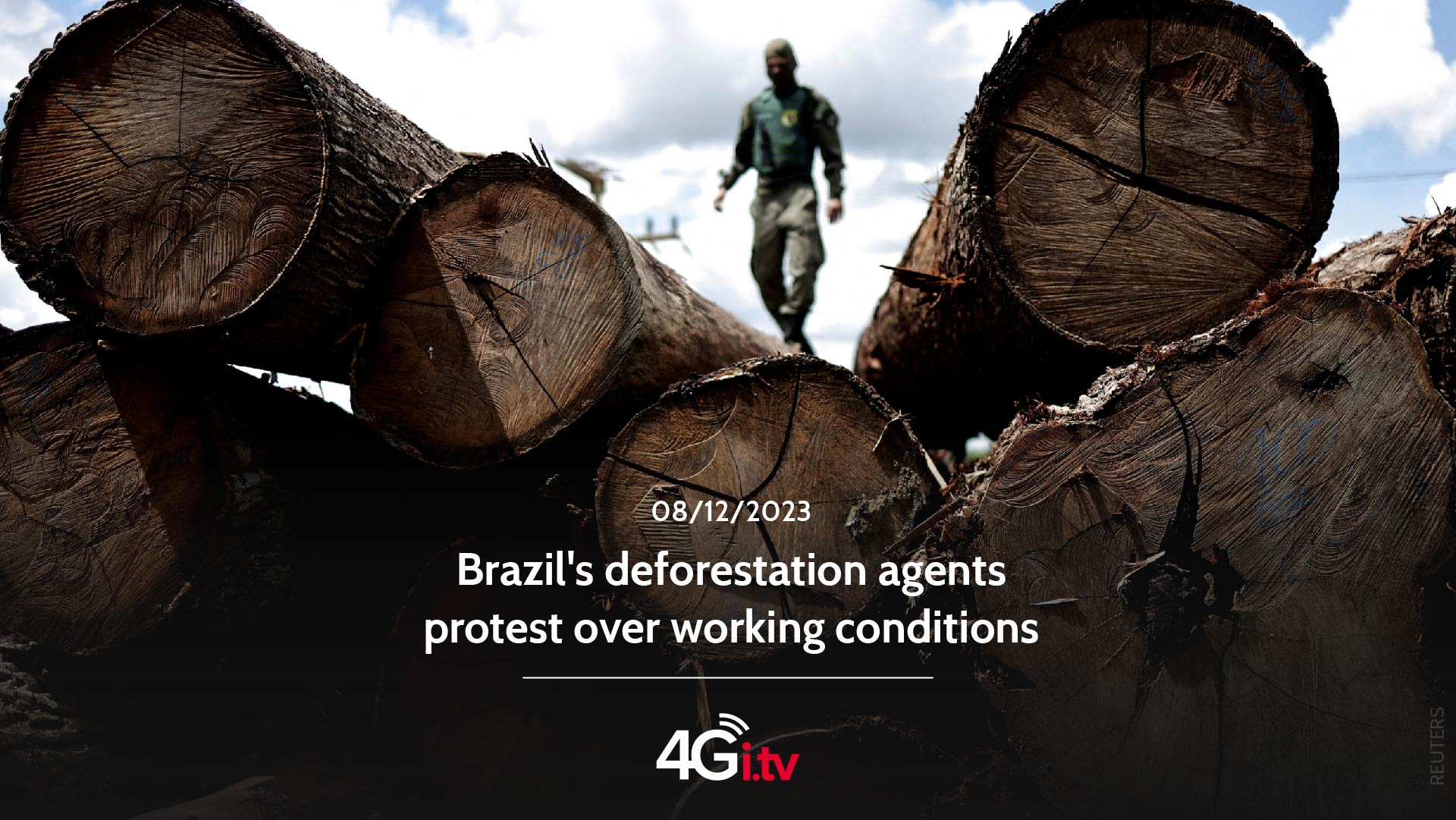 Подробнее о статье Brazil’s deforestation agents protest over working conditions