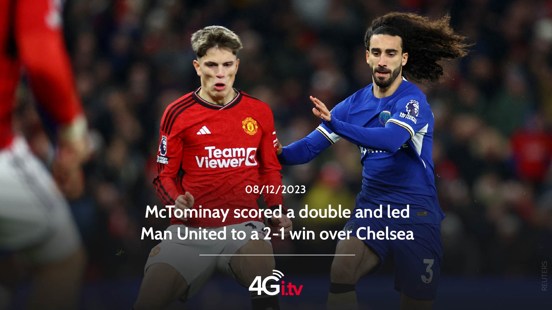 Read more about the article McTominay scored a double and led Man United to a 2-1 win over Chelsea