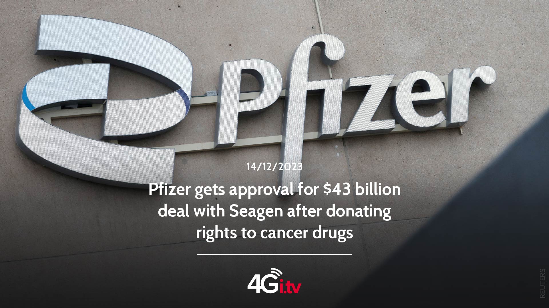 Read more about the article Pfizer gets approval for $43 billion deal with Seagen after donating rights to cancer drugs
