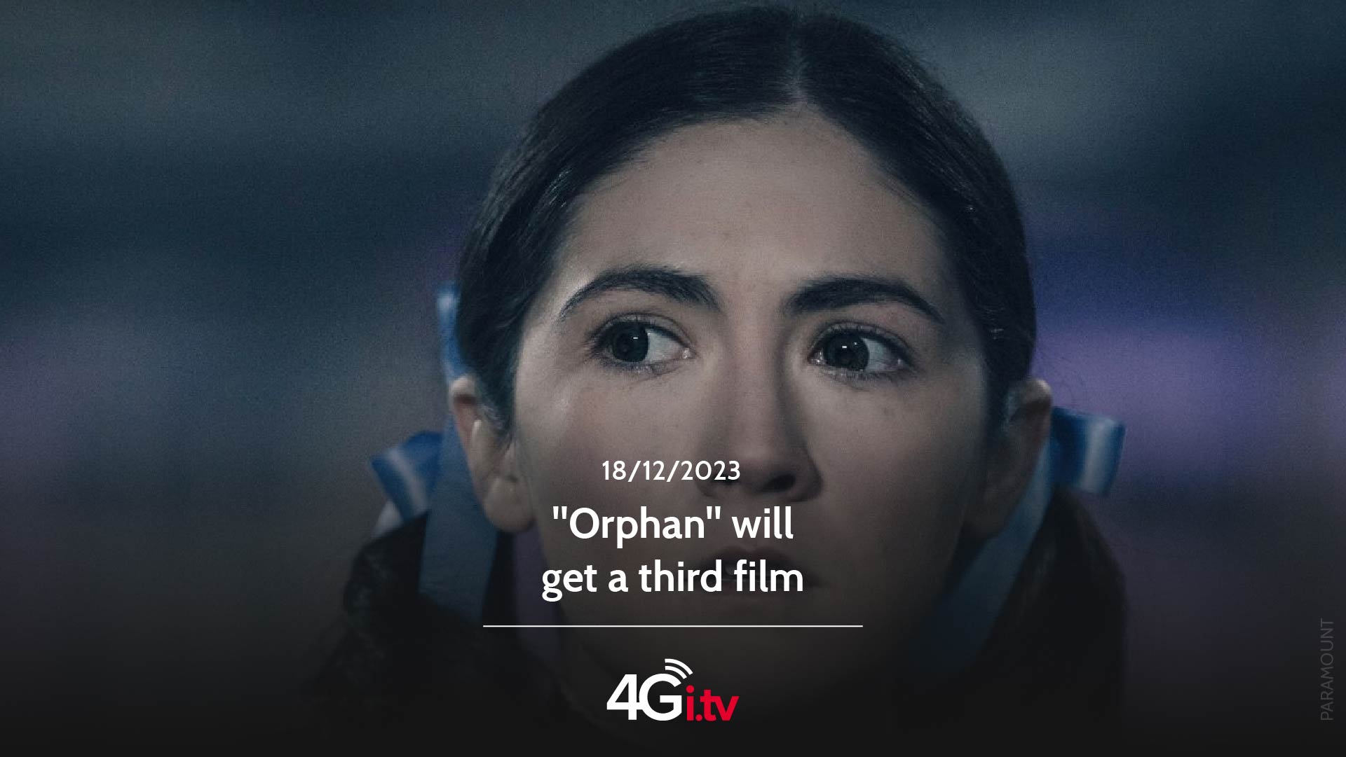 Lee más sobre el artículo “Orphan” will get a third film