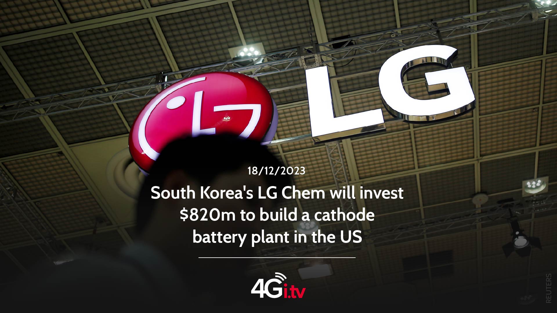 Read more about the article South Korea’s LG Chem will invest $820m to build a cathode battery plant in the US