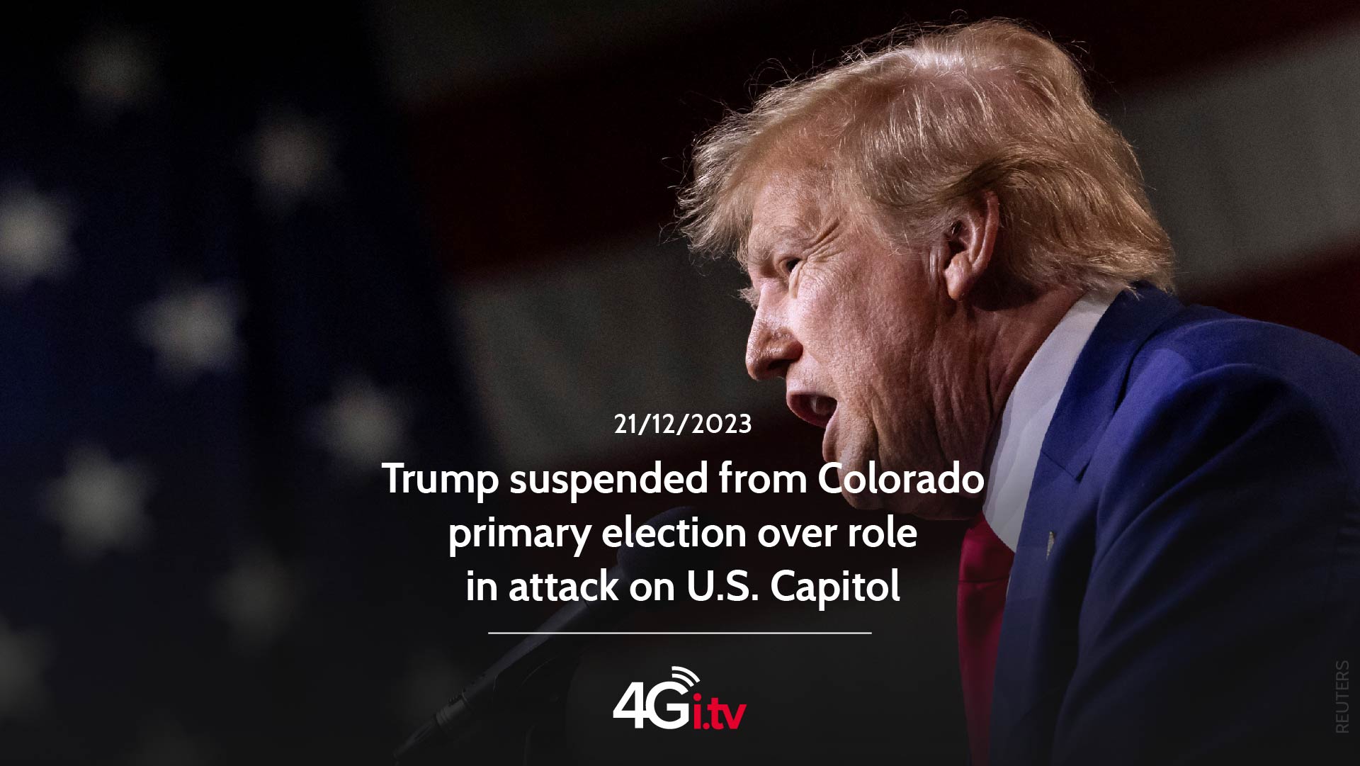 Read more about the article Trump suspended from Colorado primary election over role in attack on U.S. Capitol