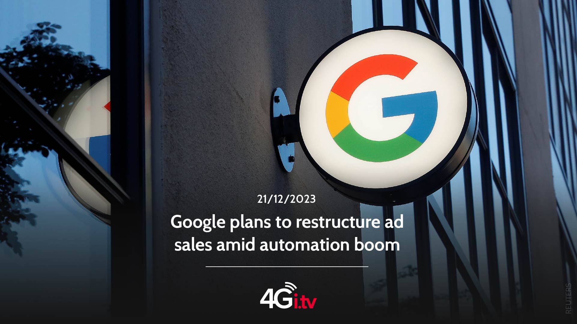 Read more about the article Google plans to restructure ad sales amid automation boom