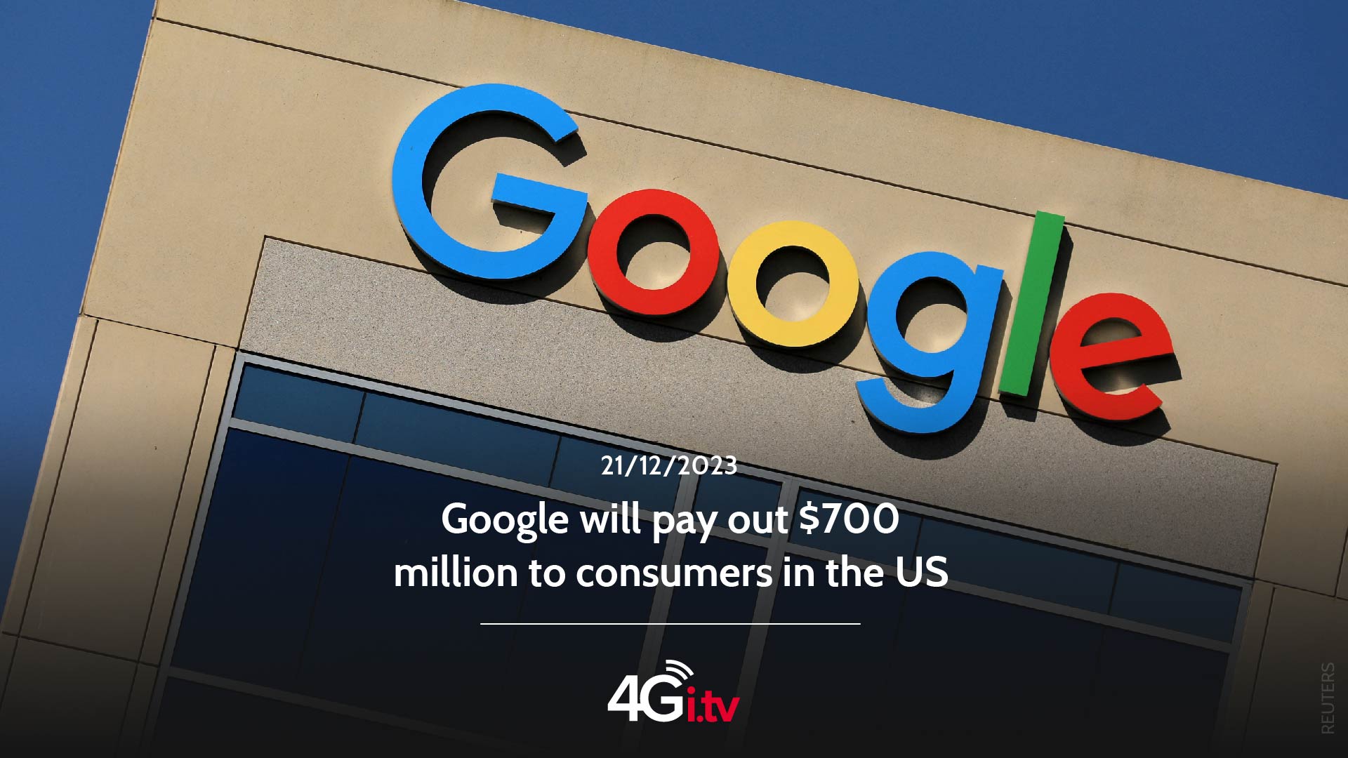 Read more about the article Google will pay out $700 million to consumers in the US