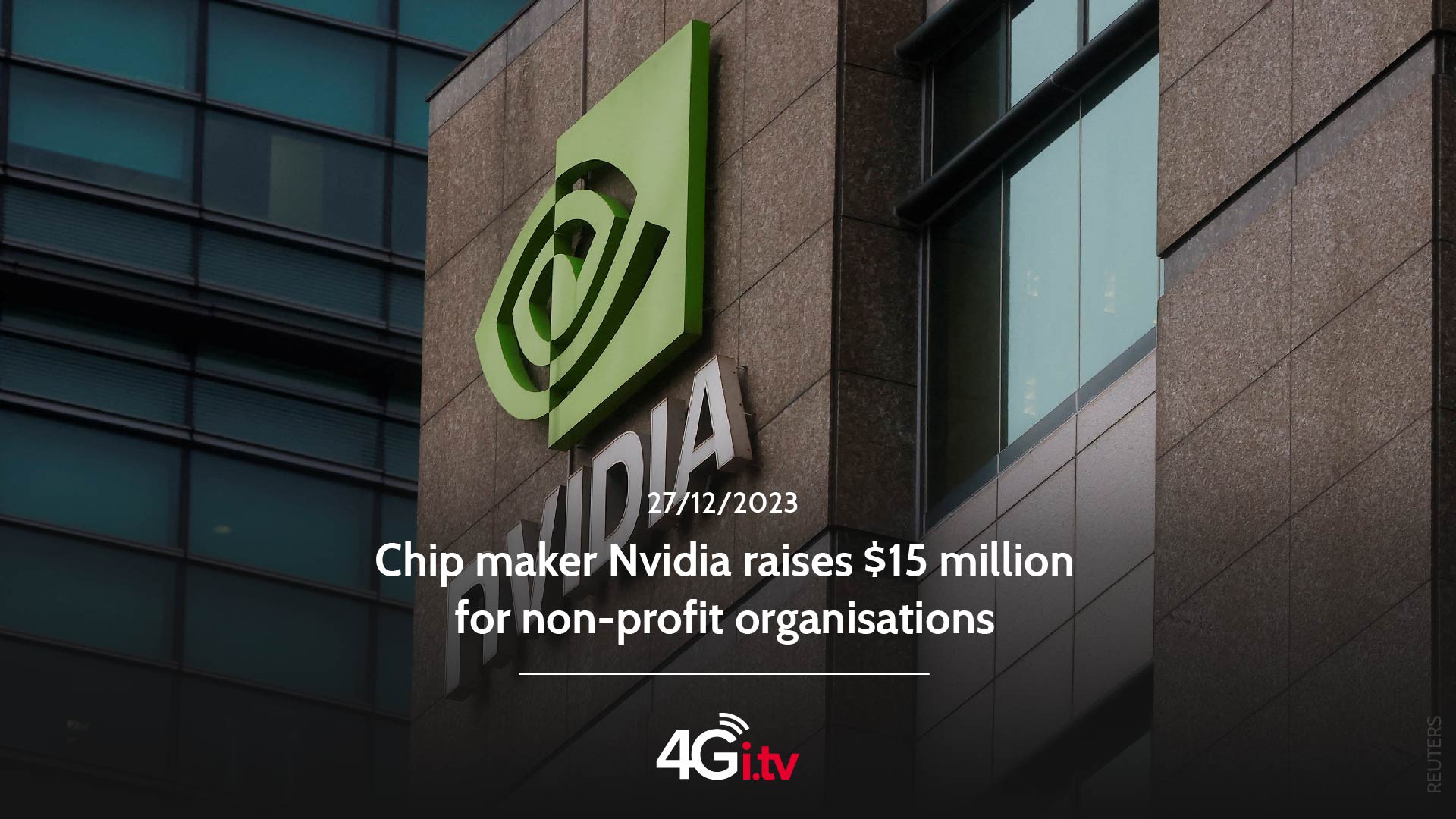 Read more about the article Chip maker Nvidia raises $15 million for non-profit organisations