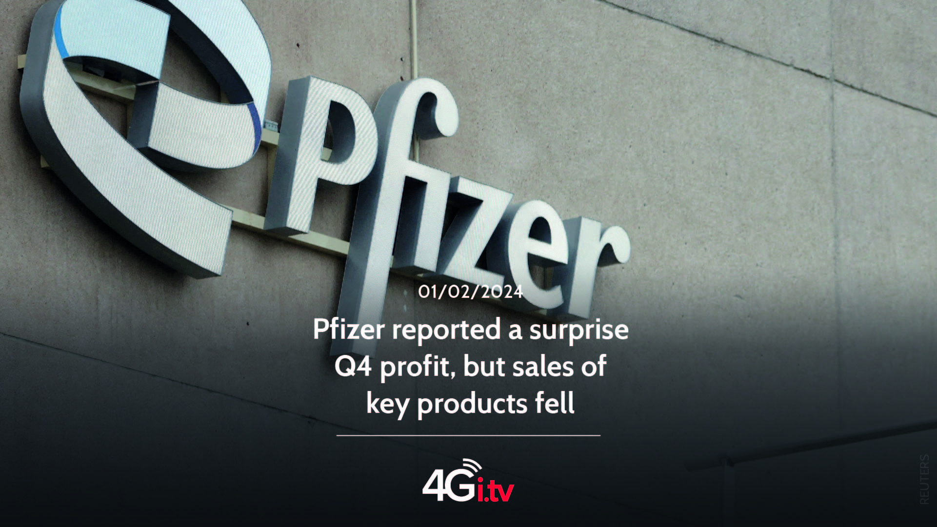 Read more about the article Pfizer reported a surprise Q4 profit, but sales of key products fell