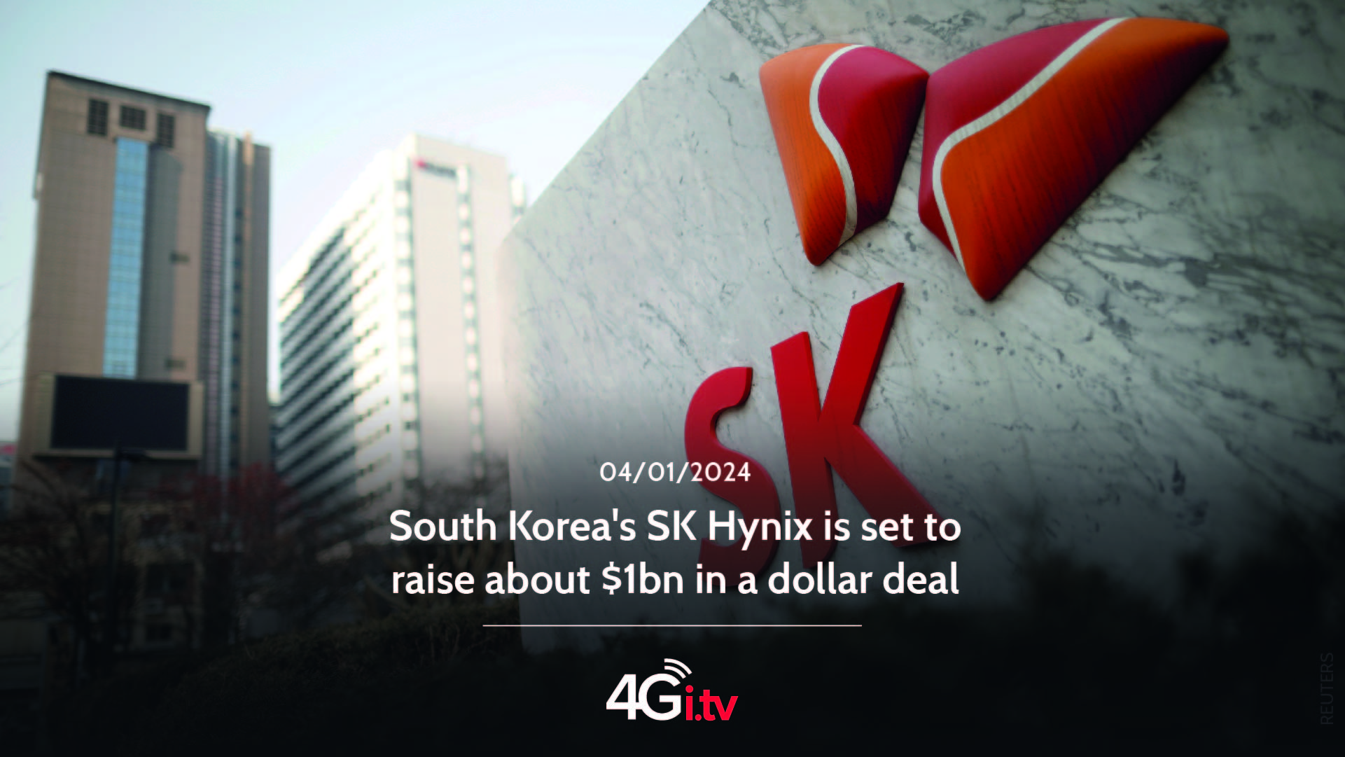 Read more about the article South Korea’s SK Hynix is set to raise about $1bn in a dollar deal