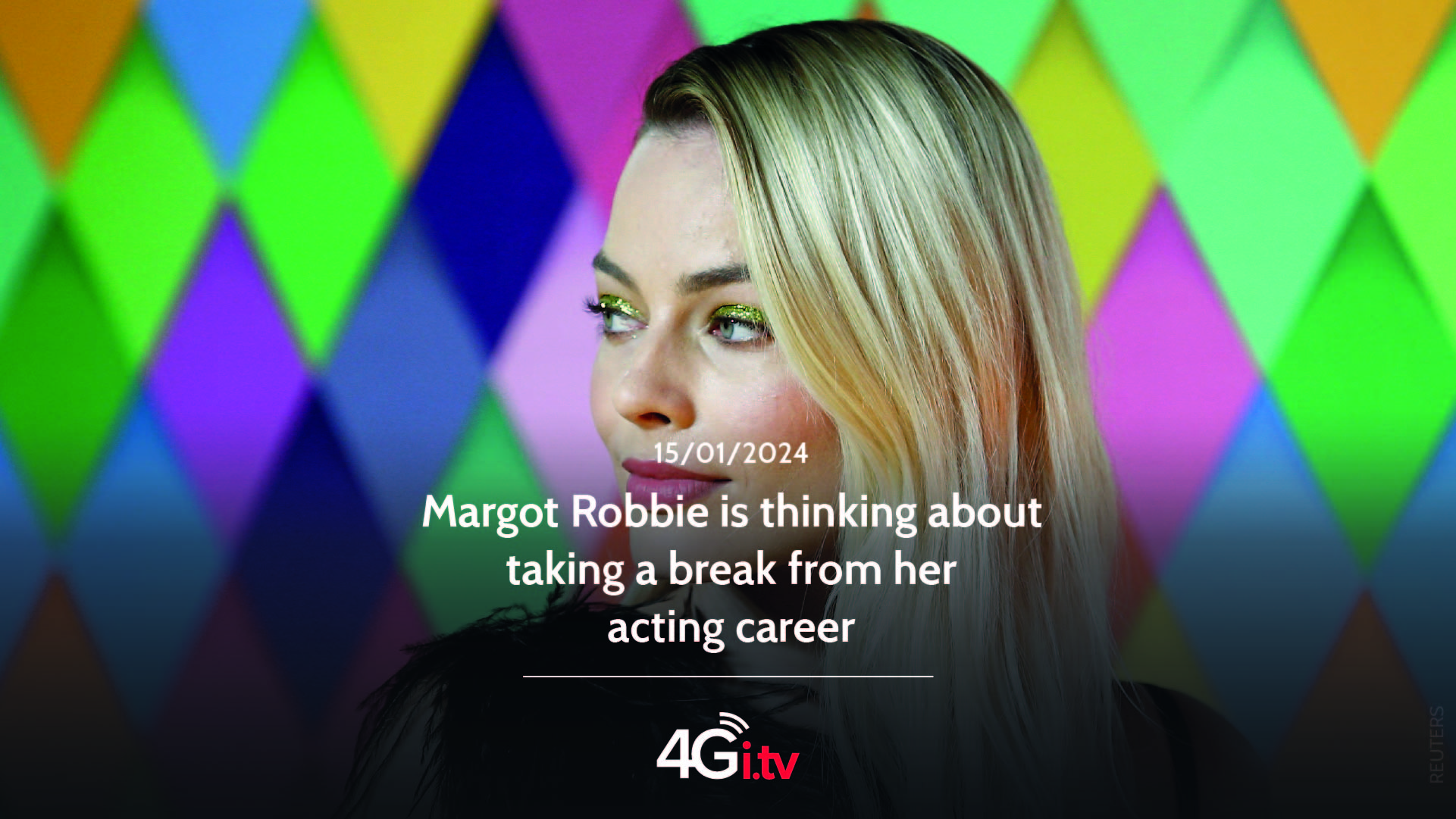 Lee más sobre el artículo Margot Robbie is thinking about taking a break from her acting career 