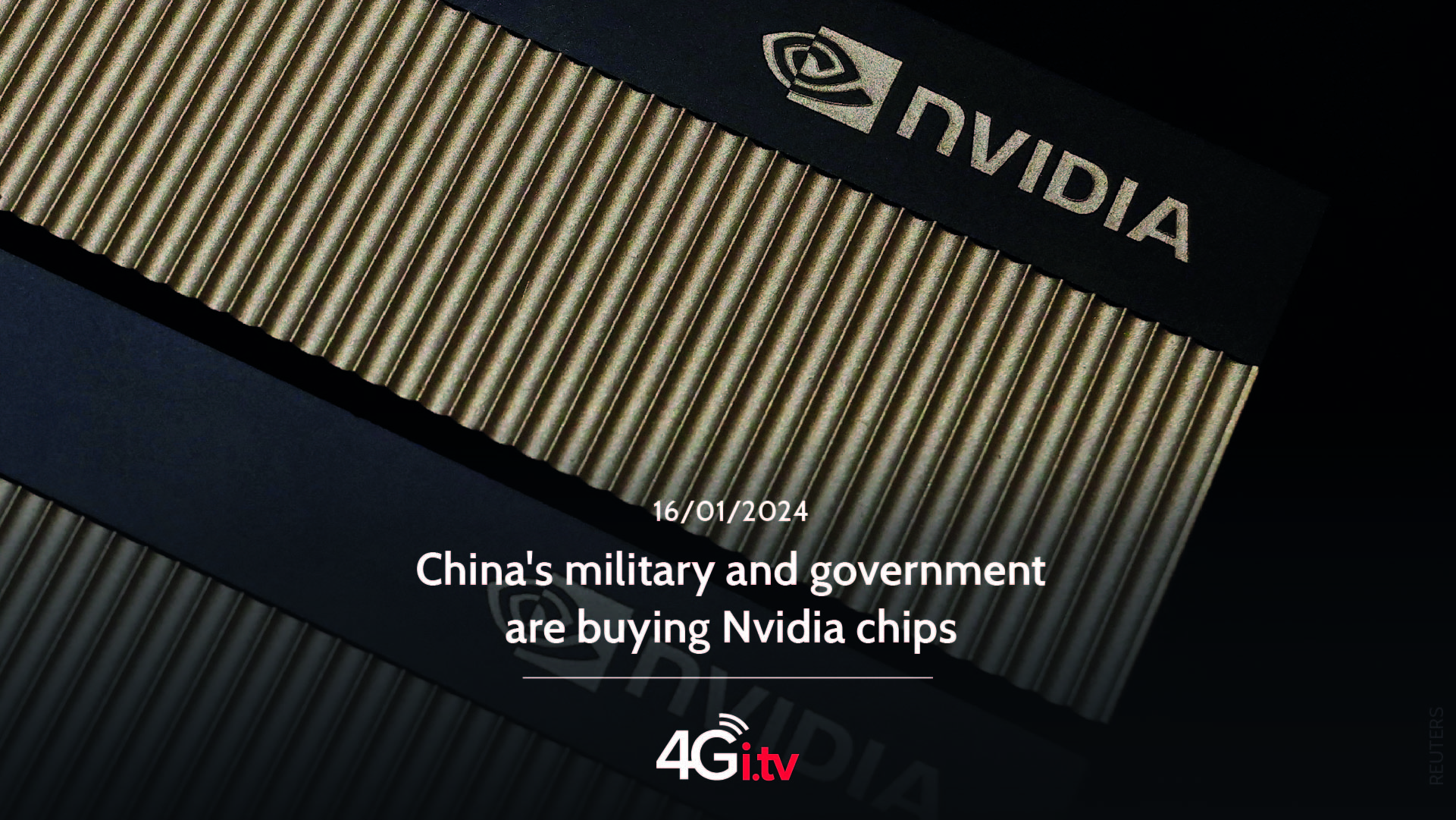 Read more about the article China’s military and government are buying Nvidia chips