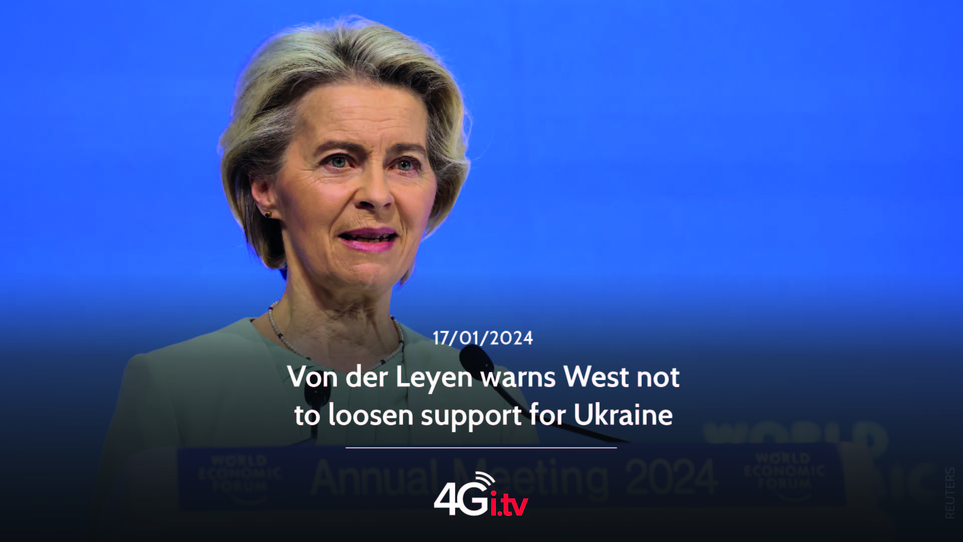 Read more about the article Von der Leyen warns West not to loosen support for Ukraine