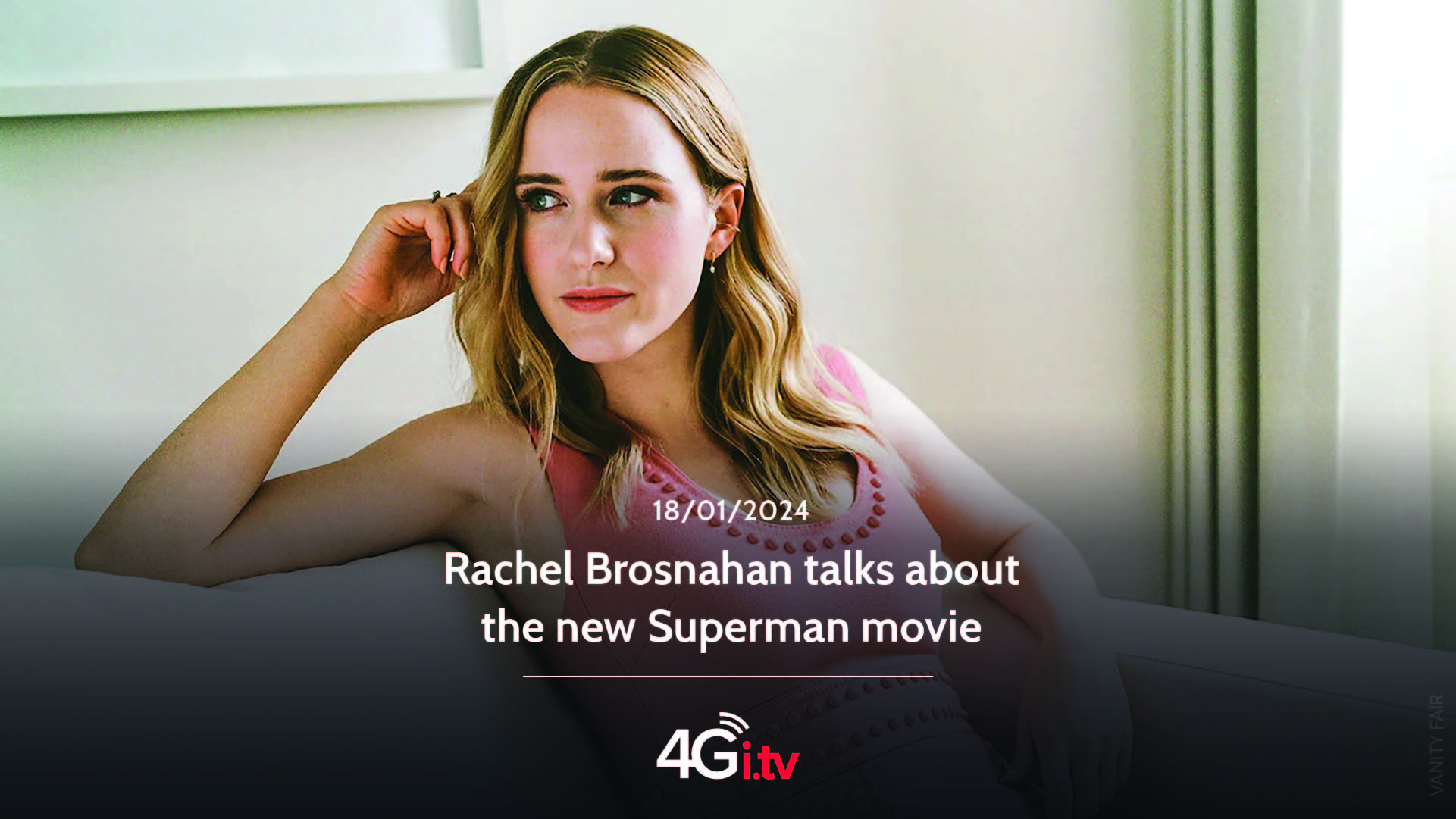 Подробнее о статье Rachel Brosnahan talks about the new Superman movie