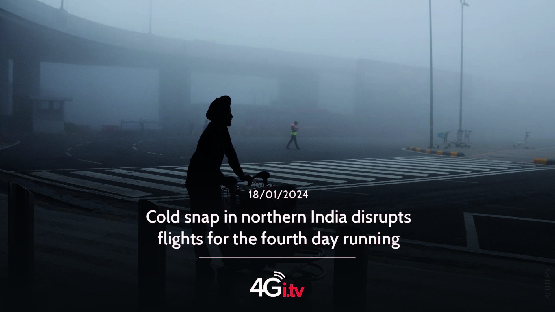 Lesen Sie mehr über den Artikel Cold snap in northern India disrupts flights for the fourth day running