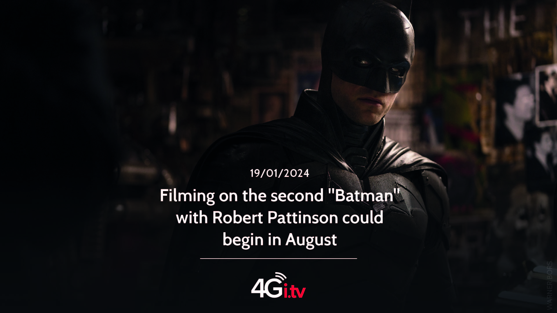 Read more about the article Filming on the second “Batman” with Robert Pattinson could begin in August