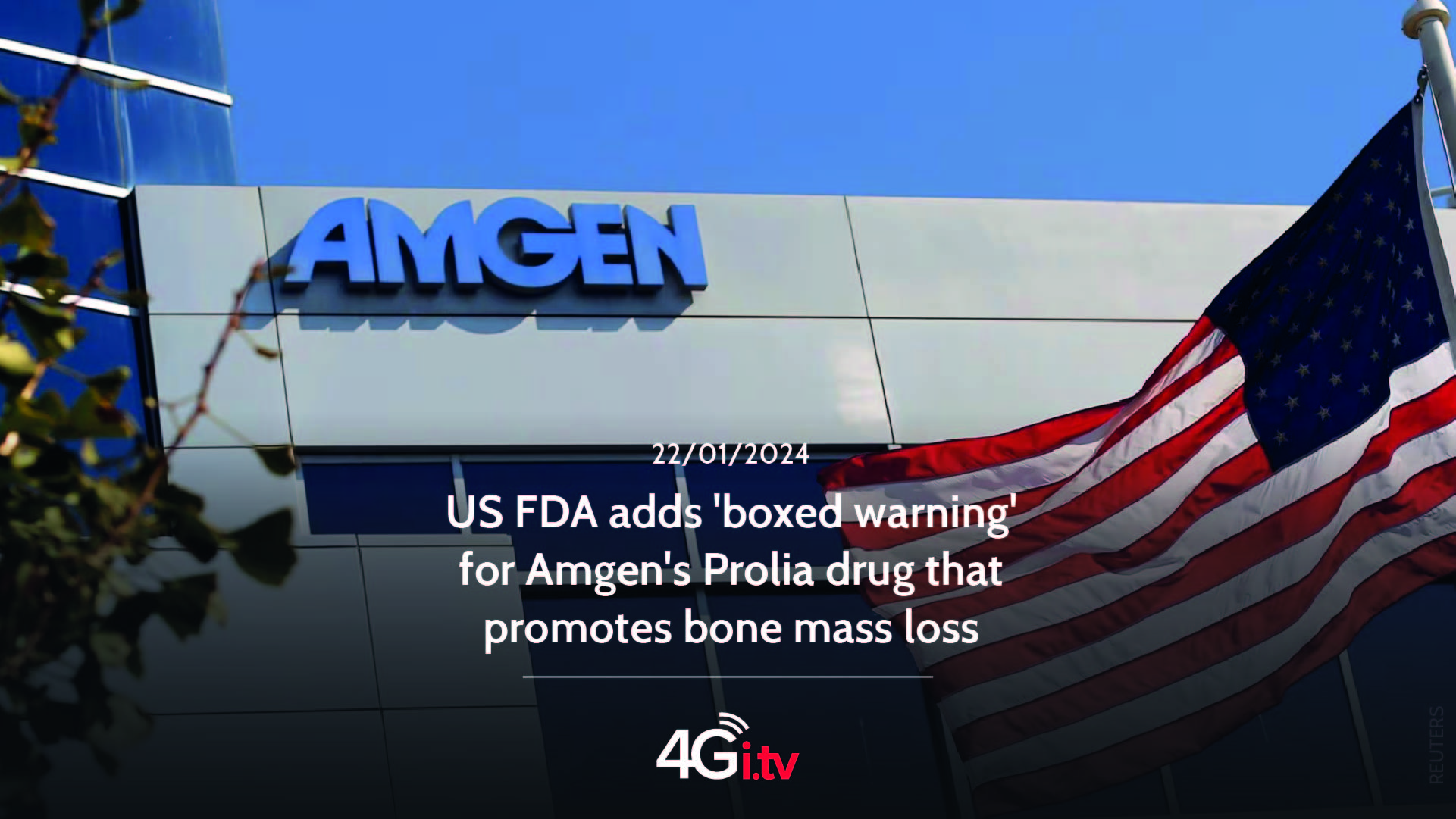 Read more about the article US FDA adds ‘boxed warning’ for Amgen’s Prolia drug that promotes bone mass loss