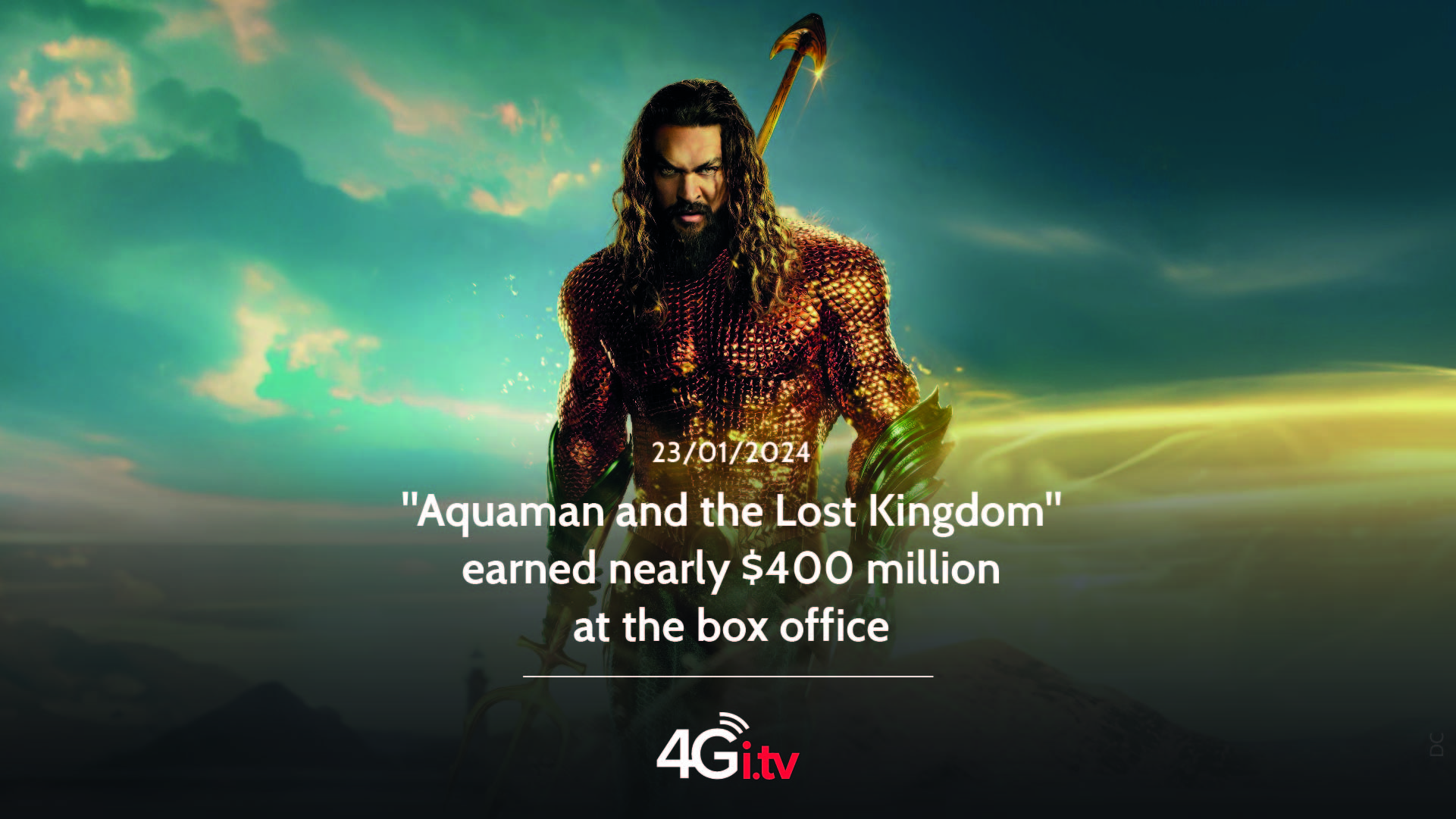 Read more about the article “Aquaman and the Lost Kingdom” earned nearly $400 million at the box office