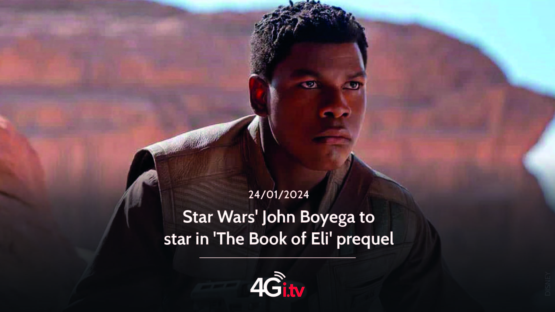 Lee más sobre el artículo Star Wars’ John Boyega to star in ‘The Book of Eli’ prequel