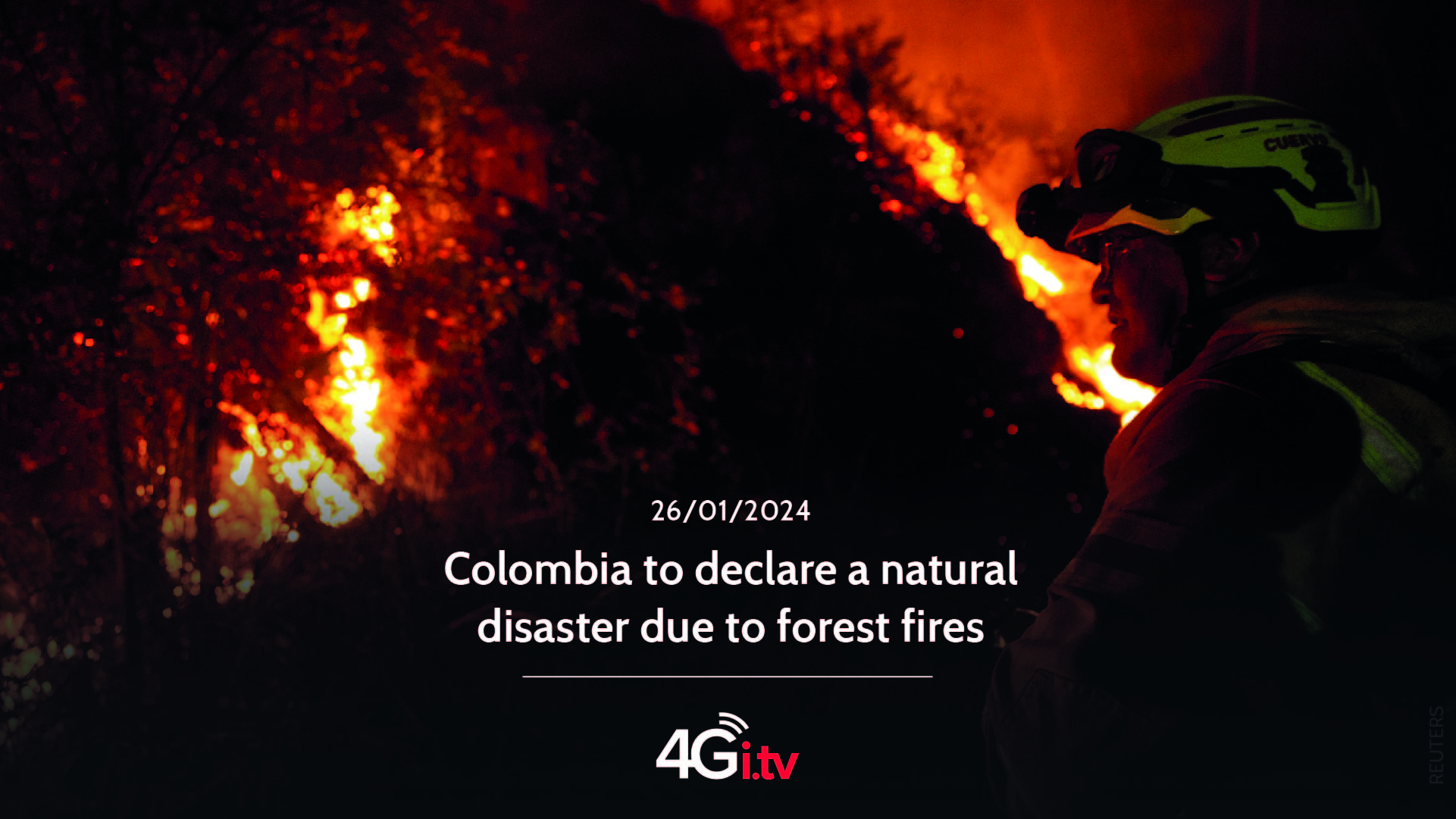 Lesen Sie mehr über den Artikel Colombia to declare a natural disaster due to forest fires