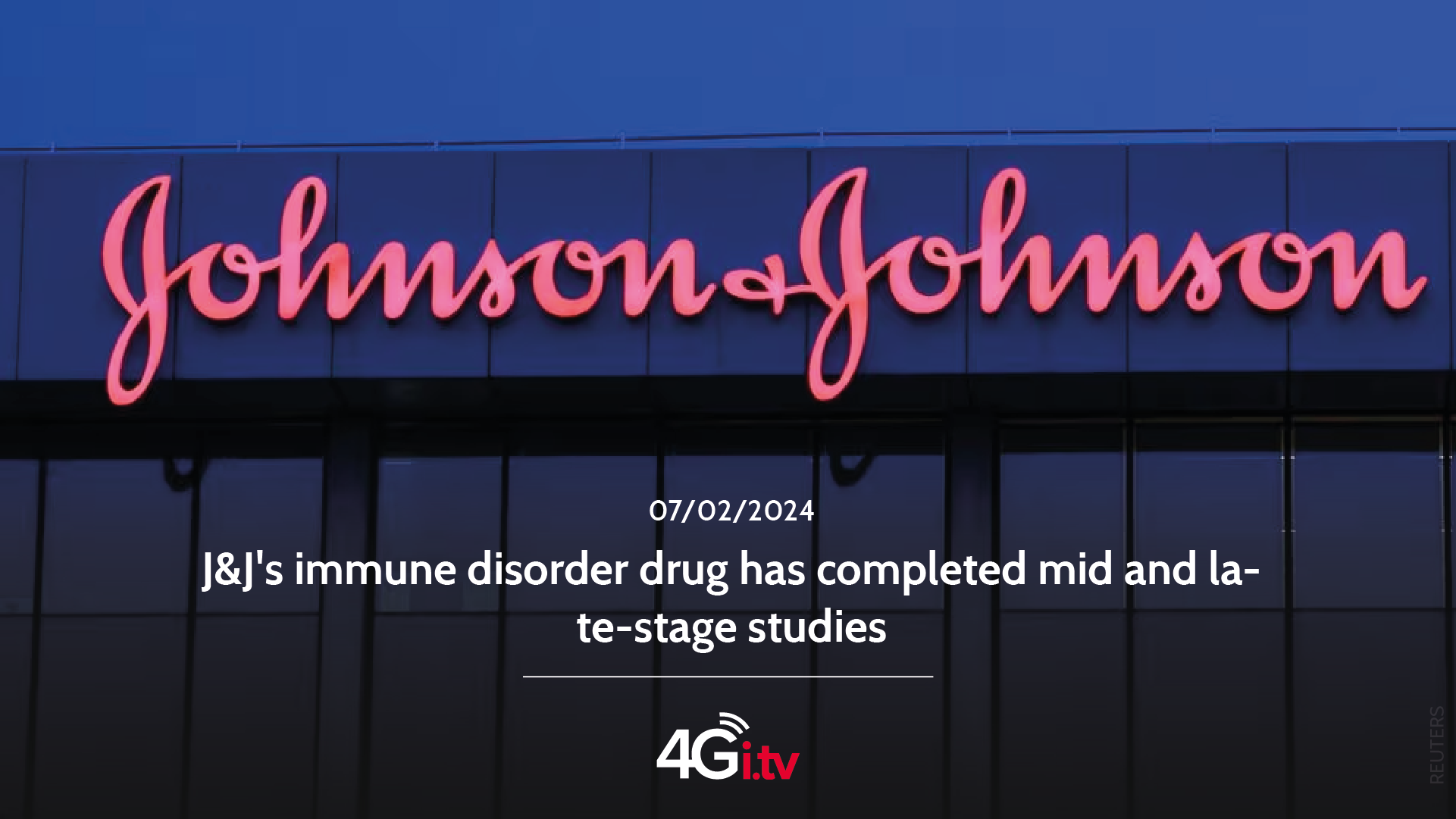 Read more about the article J&J’s immune disorder drug has completed mid and late-stage studies 