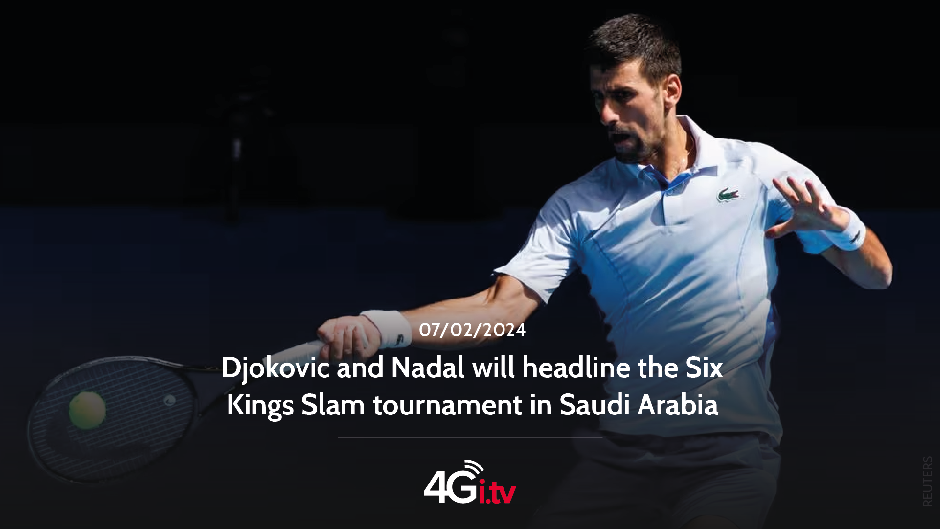 Read more about the article Djokovic and Nadal will headline the Six Kings Slam tournament in Saudi Arabia 