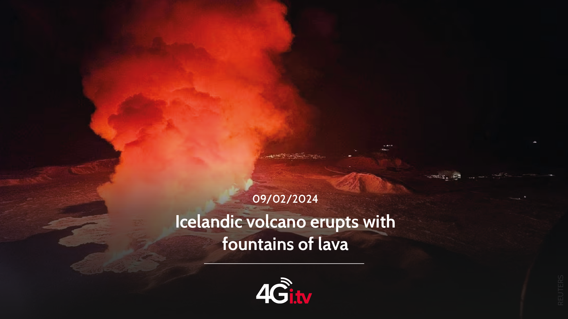 Подробнее о статье Icelandic volcano erupts with fountains of lava 