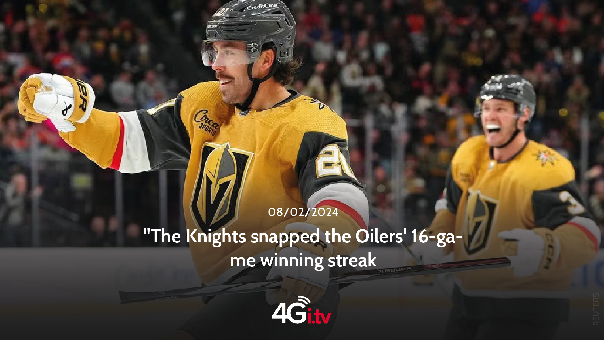Read more about the article The Knights snapped the Oilers’ 16-game winning streak 