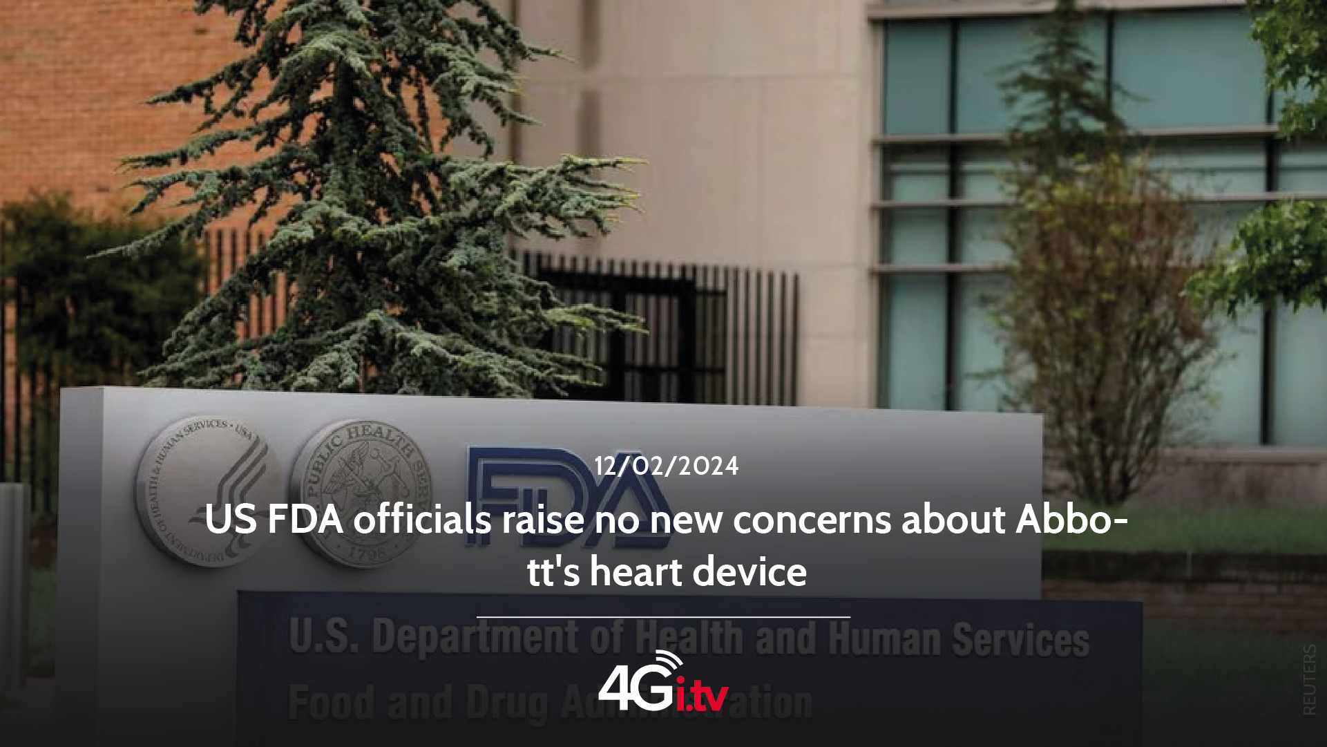 Read more about the article US FDA officials raise no new concerns about Abbott’s heart device
