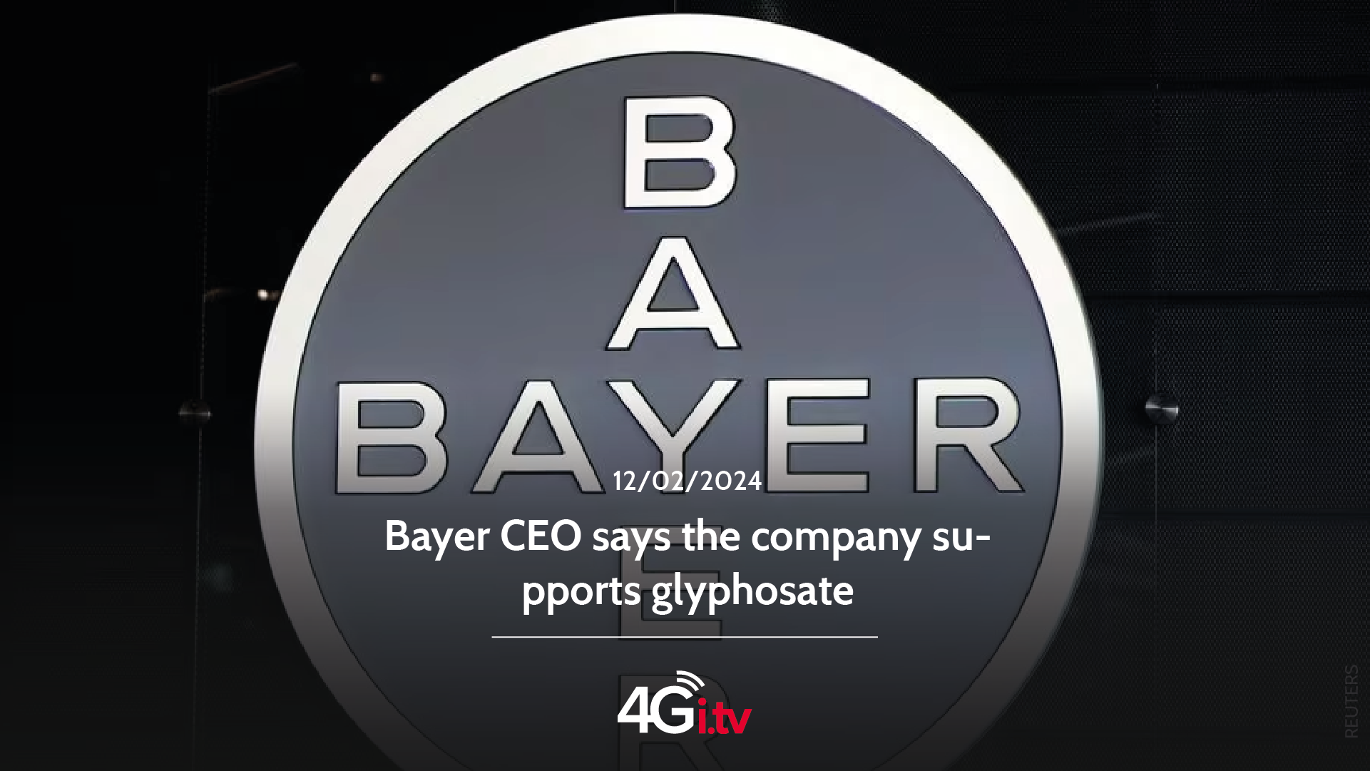 Lesen Sie mehr über den Artikel Bayer CEO says the company supports glyphosate